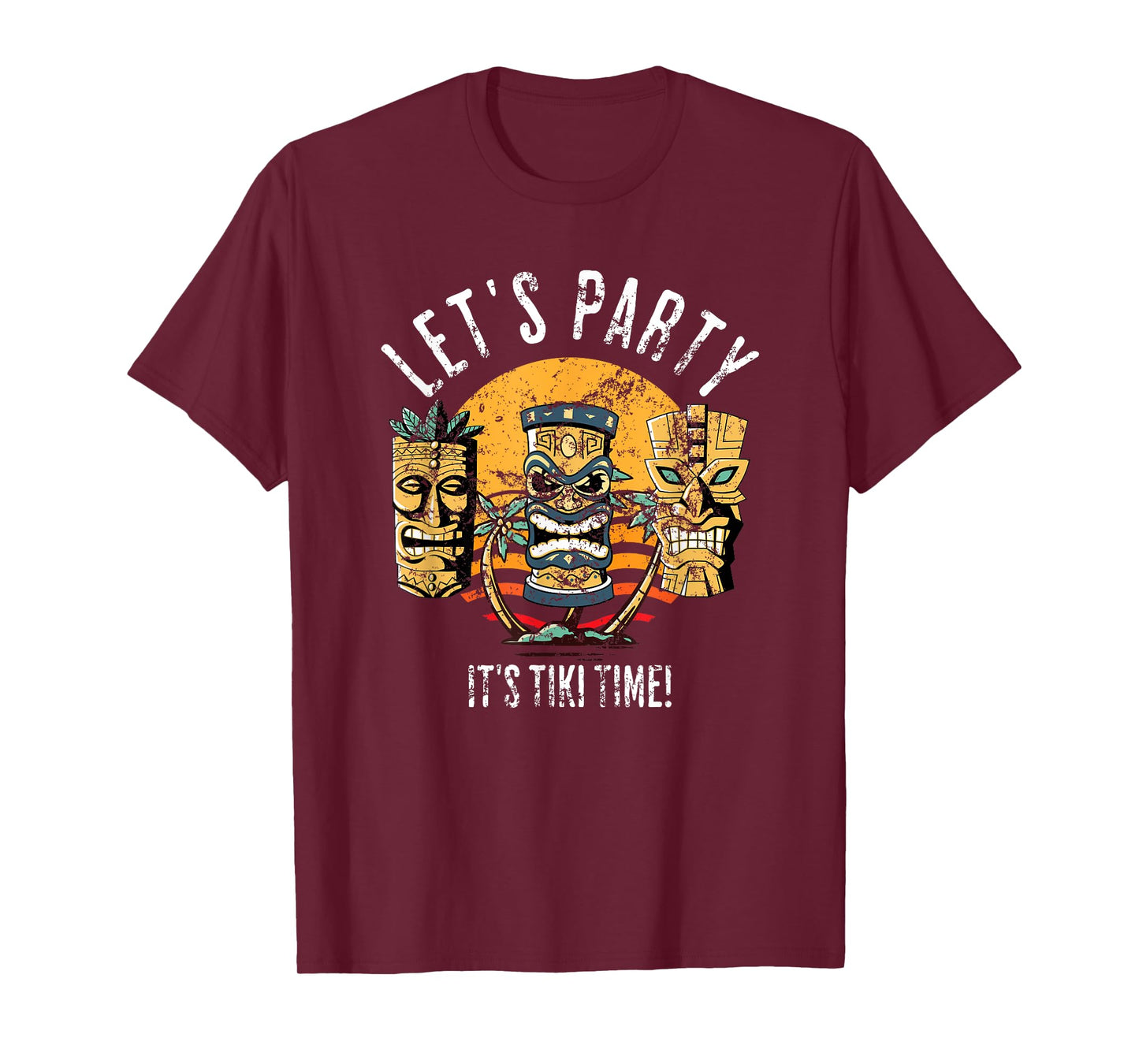 Let's Party Tiki Statue Cartoons for Those who Love Tikis T-Shirt