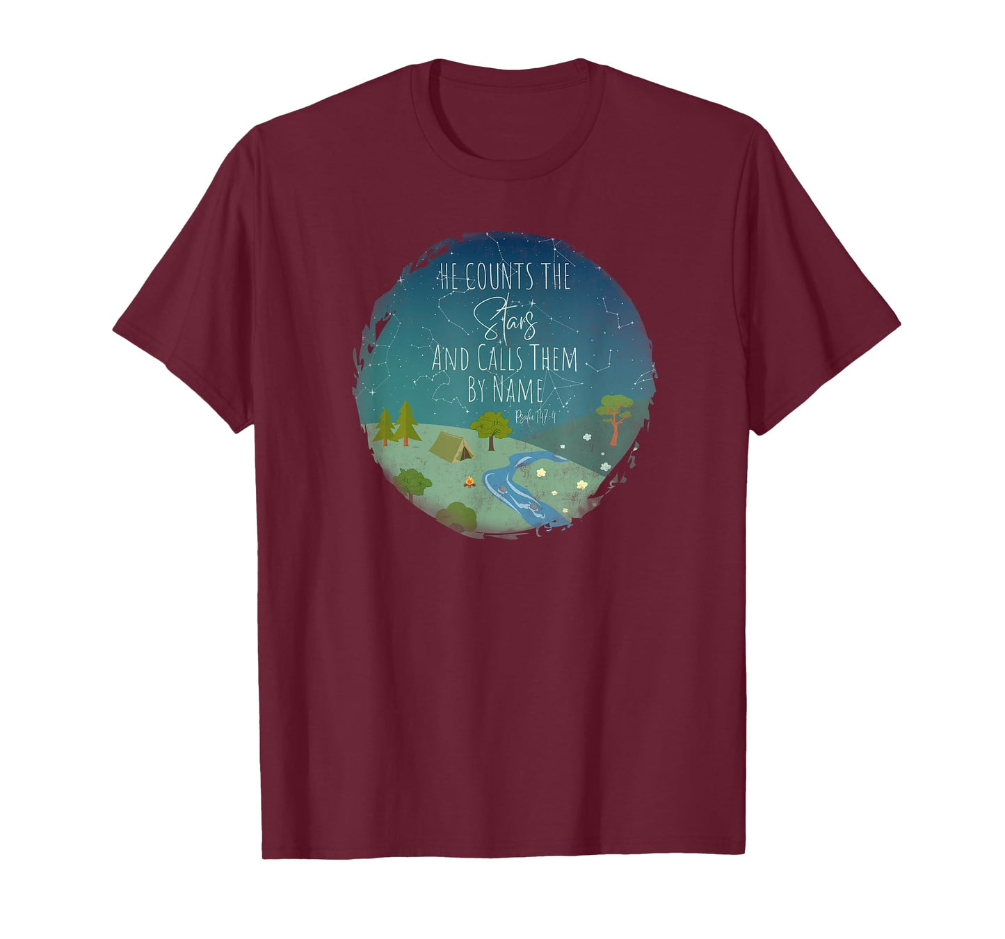 He Counts The Stars And Calls Them By Name Bible Verse T-Shirt
