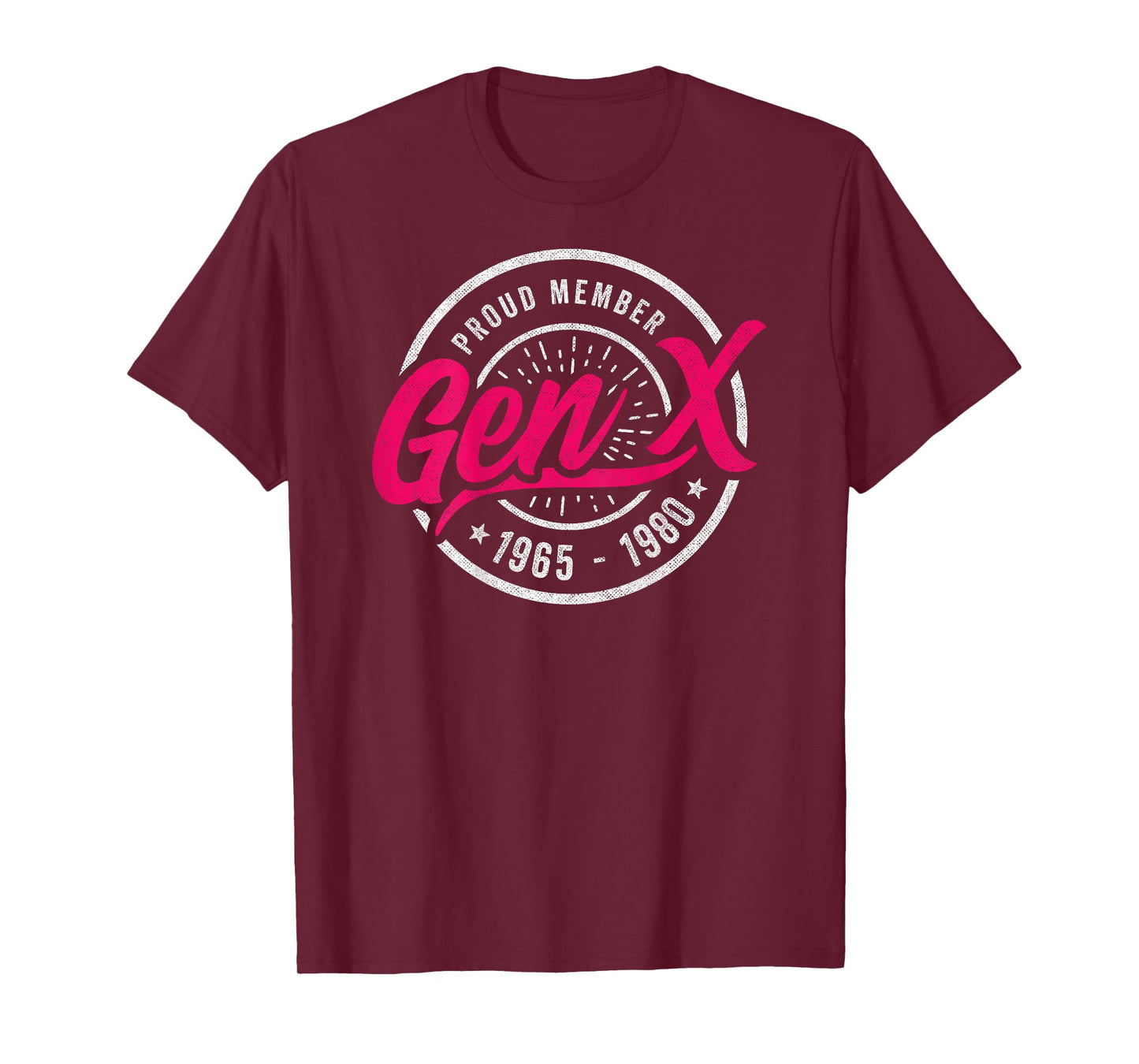 Gen X Proud Member - Generation X - Gen X T-Shirt