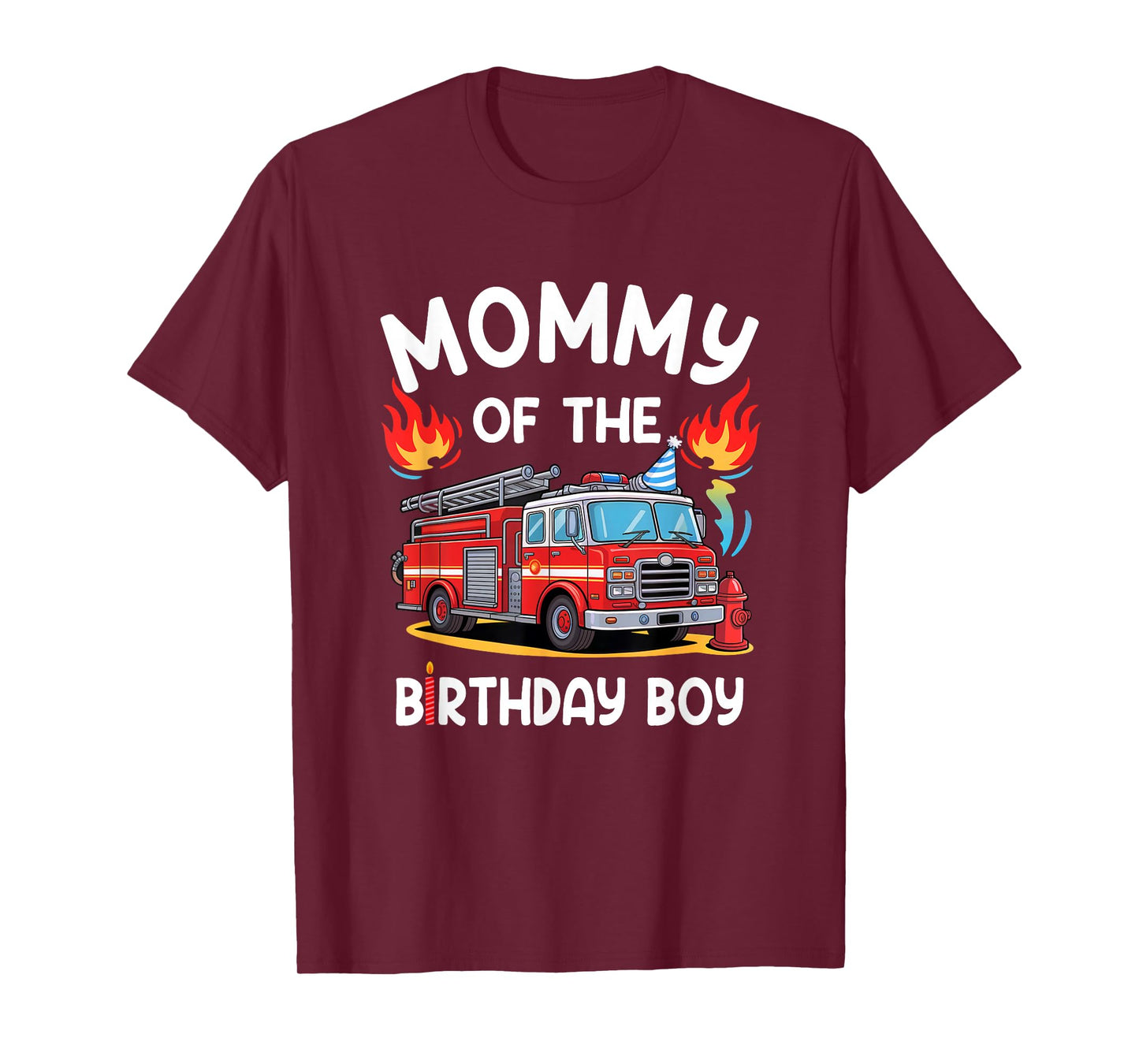 Mommy Of The Birthday Boy Fire Truck Firefighter 1St Party T-Shirt