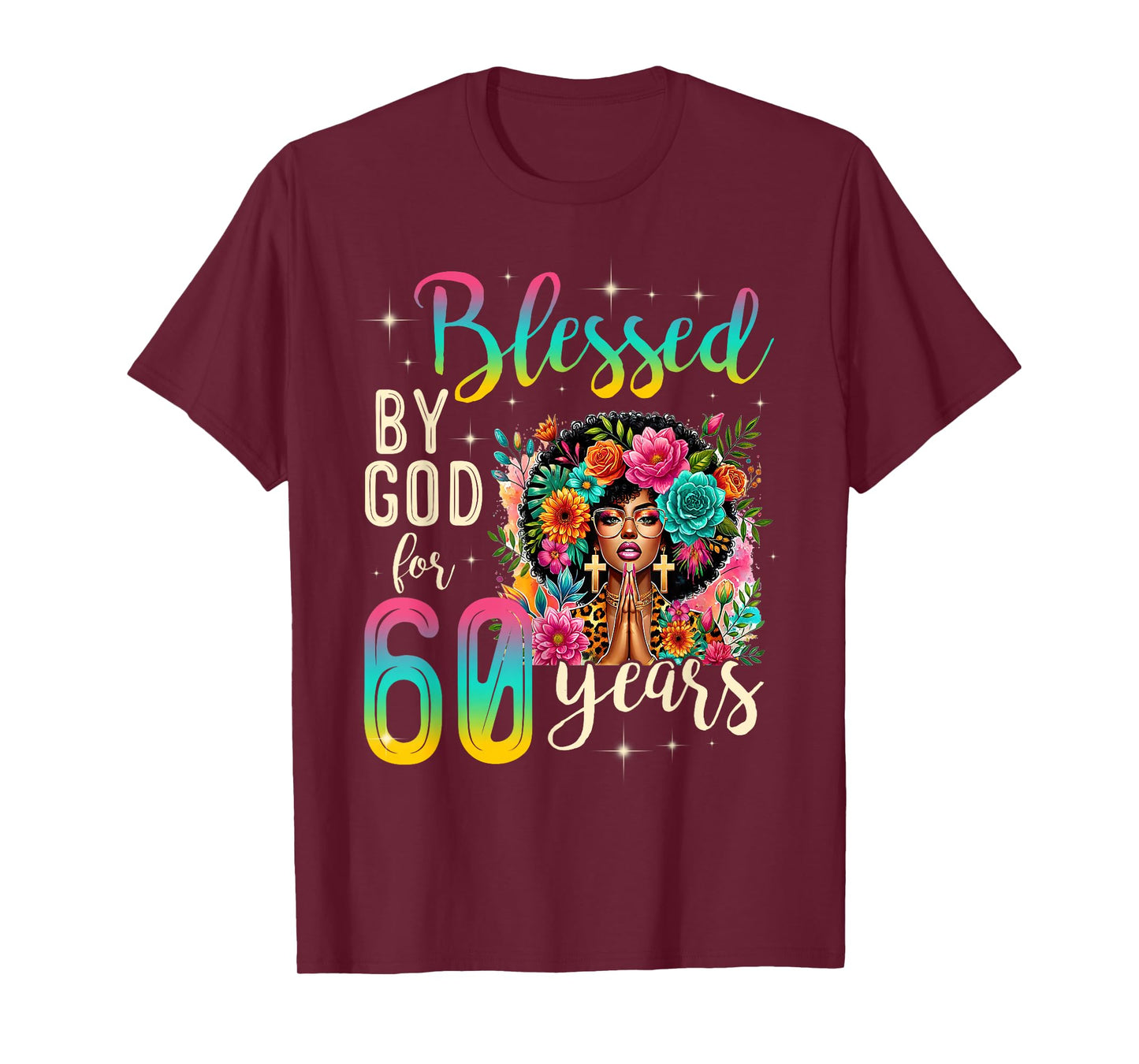 Black Girl Blessed by God for 60 Years Christian Birthday T-Shirt