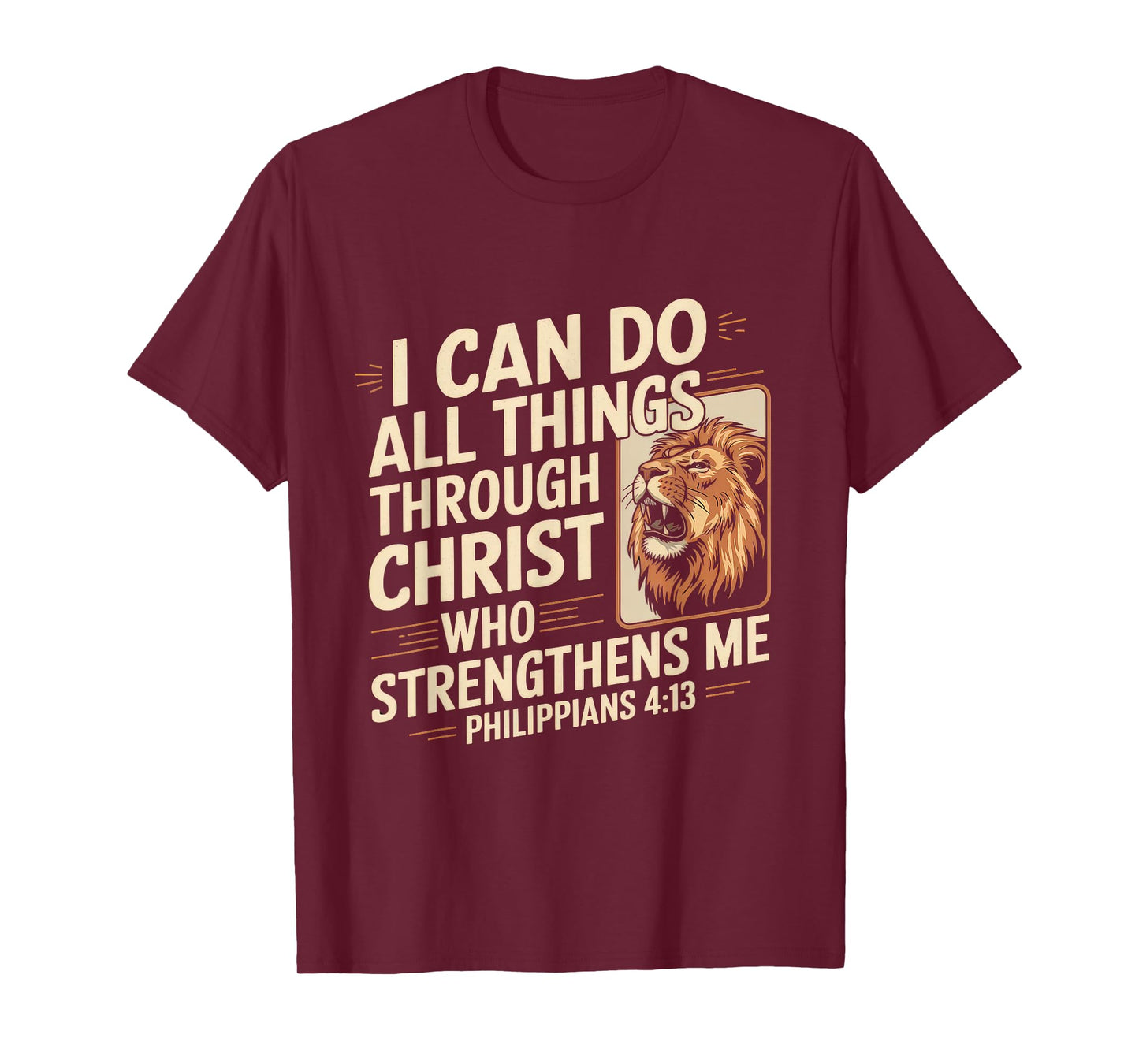 Christian Tshirt Philippians 4:13 Religious Lion Strengthens T-Shirt