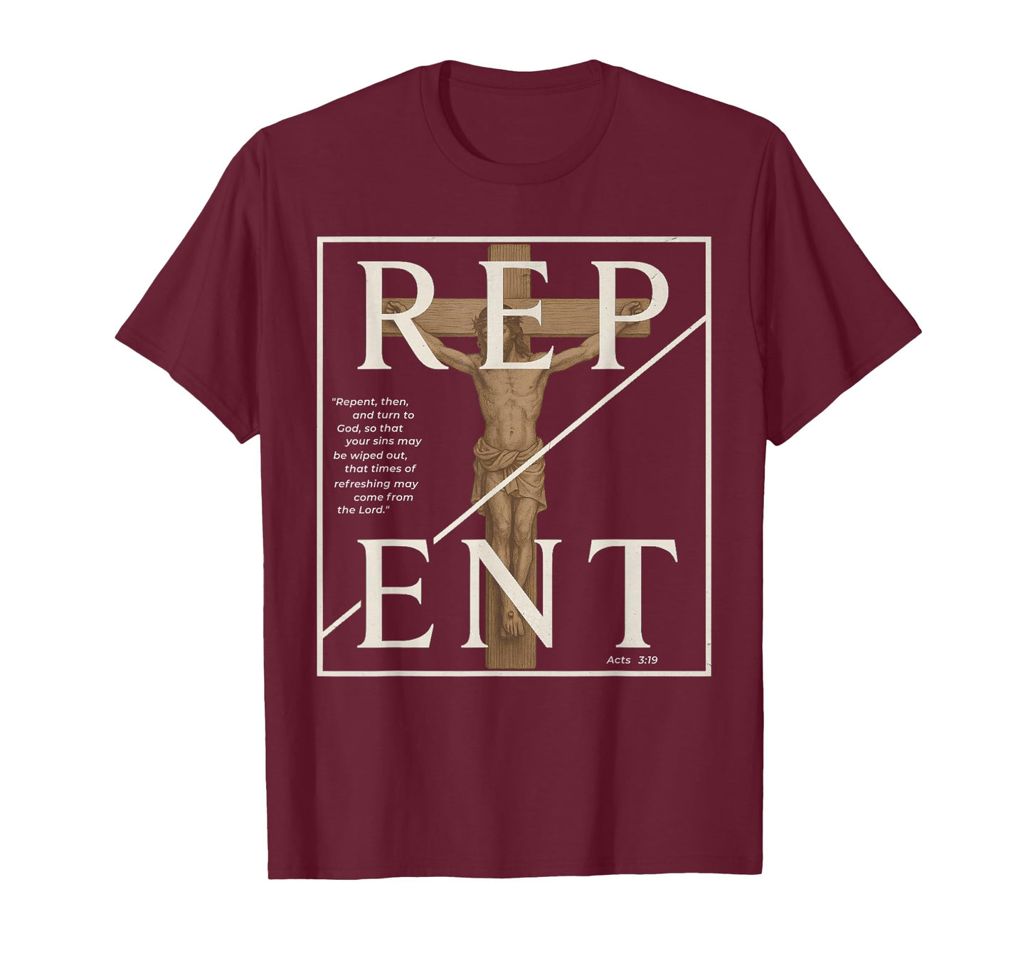 Repent Christian For Men Vintage Jesus Crucifixion Acts 3 19 T-Shirt