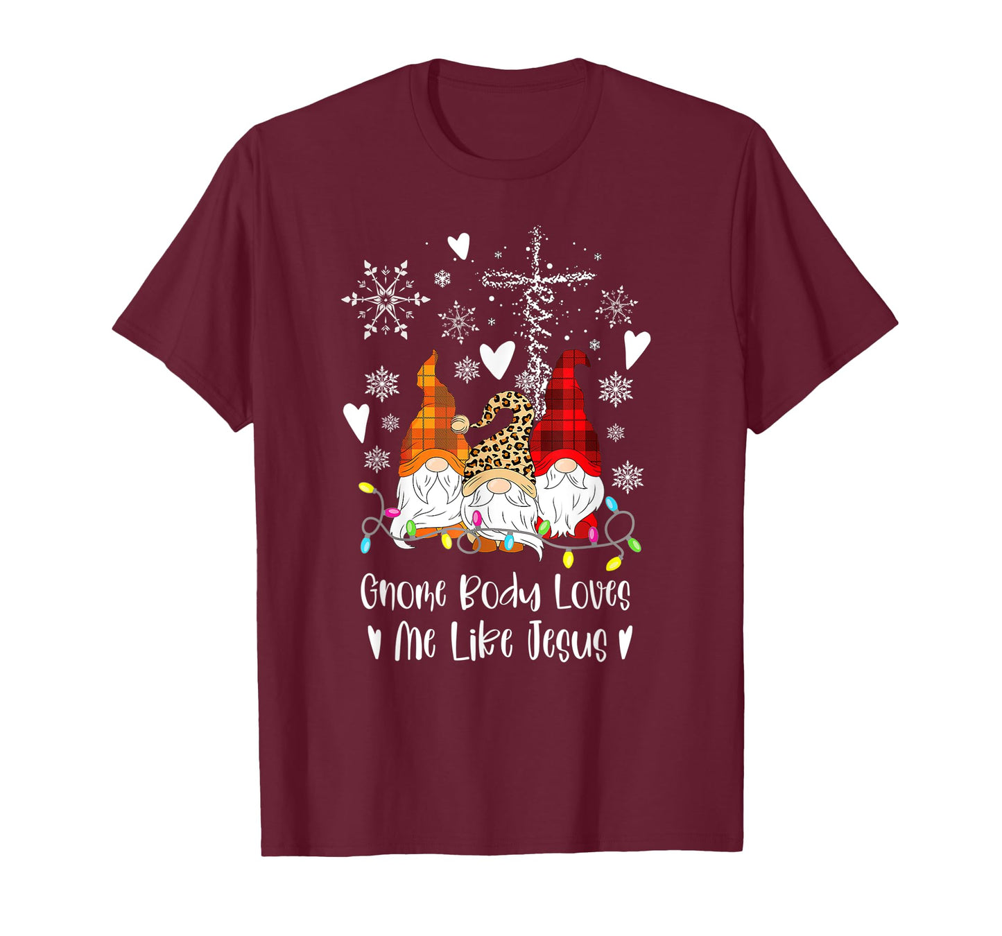 Gnome Christmas Gnome Body Loves Like Jesus Gnomes T-Shirt