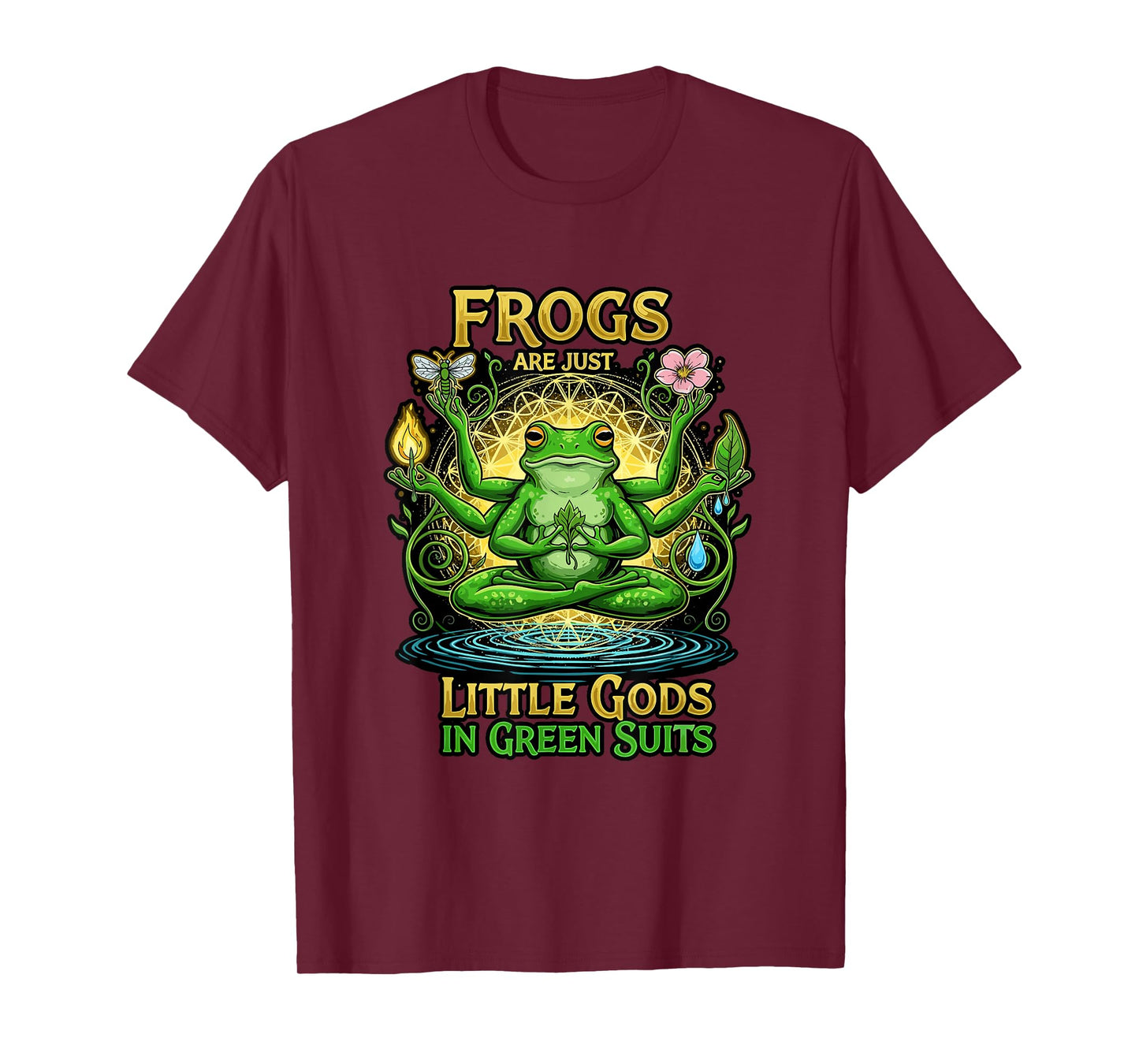 Frogs Are Just Little Gods In Green Suits Trippy Meditaion T-Shirt