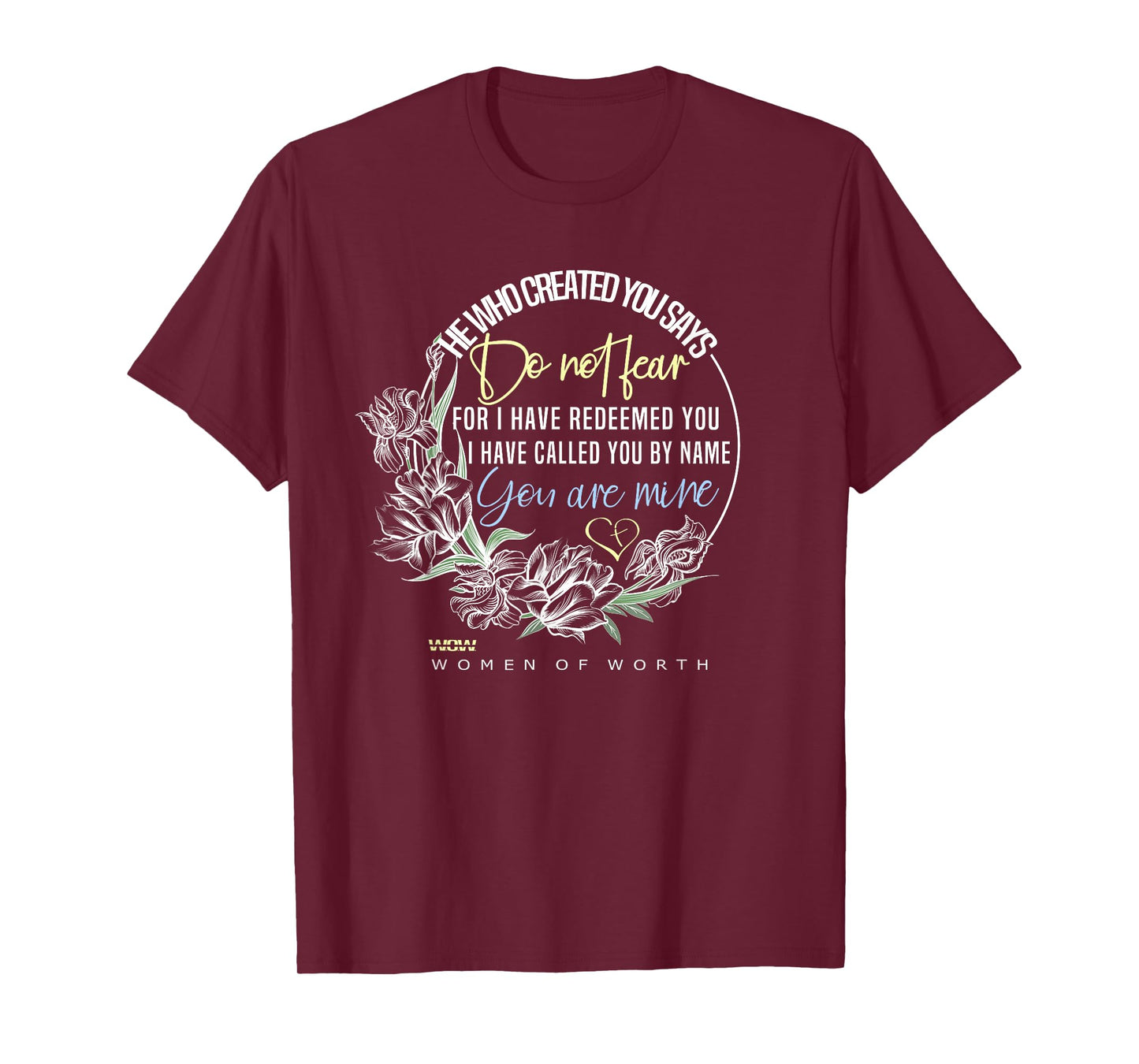 Isaiah 43:1 Bible Verse Do Not Fear T-Shirt