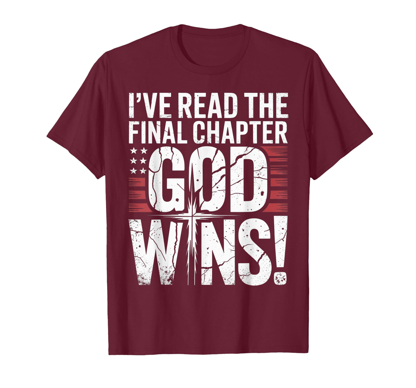 I've Read the Final Chapter God Wins Christian Faith Cross T-Shirt