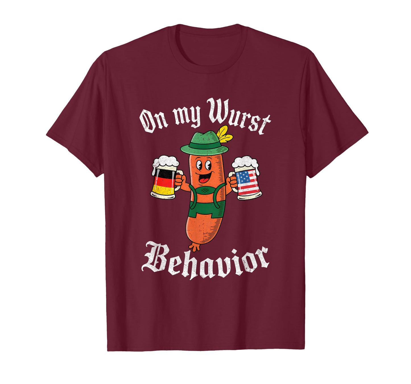 Oktoberfest On My Wurst Behavior Funny German Sausage Men T-Shirt