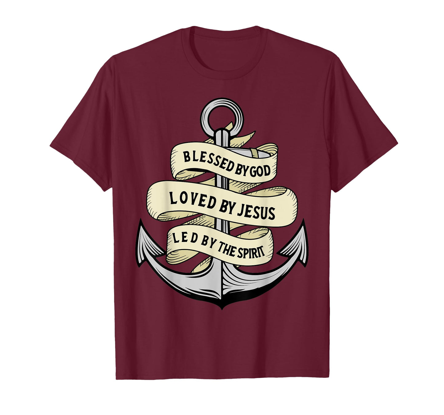 Blessed By God - Loved By Jesus, Anchor Christian T-Shirt