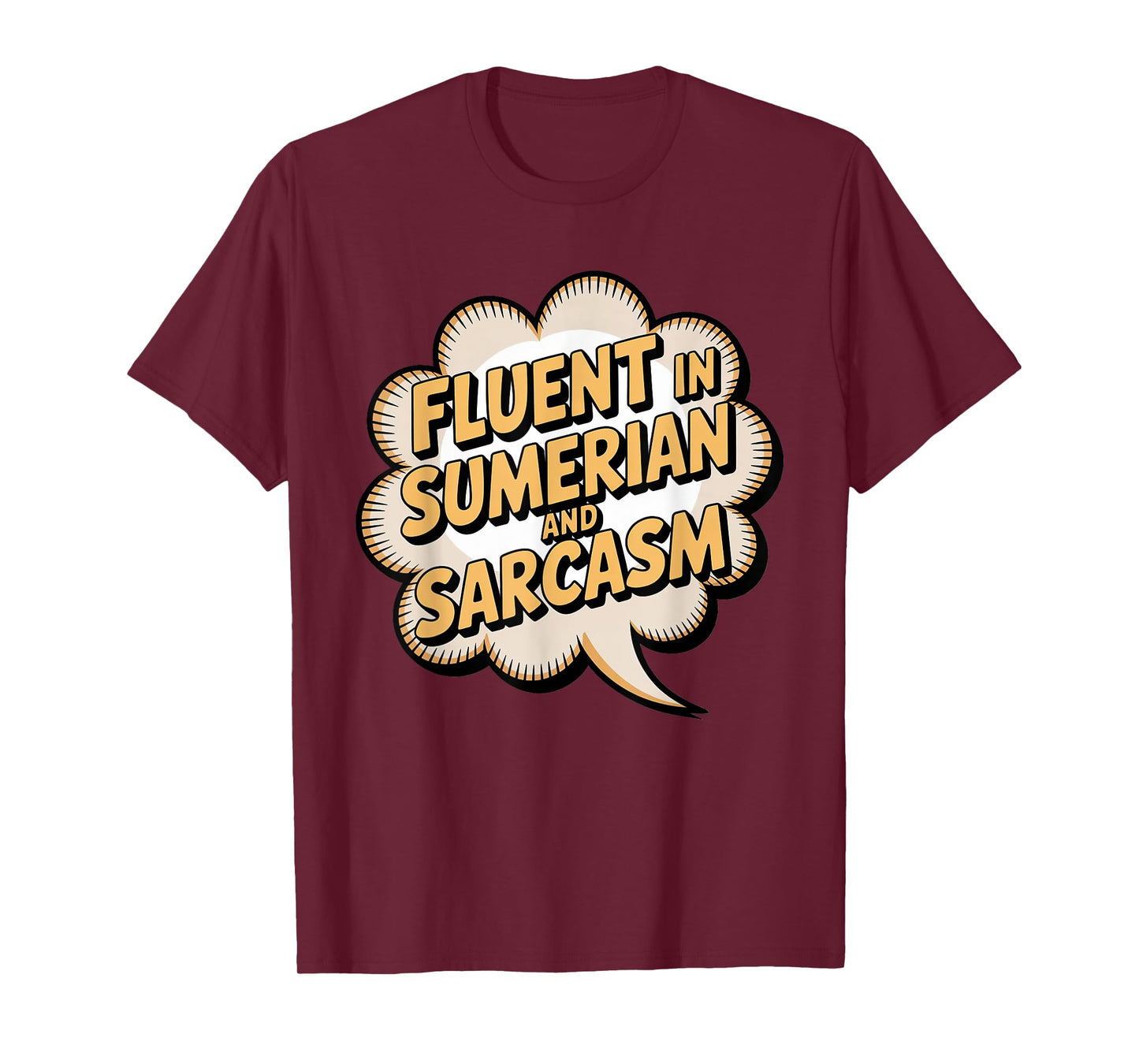 Fluent in Sumerian Sarcasm Enki Anunnaki Mythology Fan T-Shirt