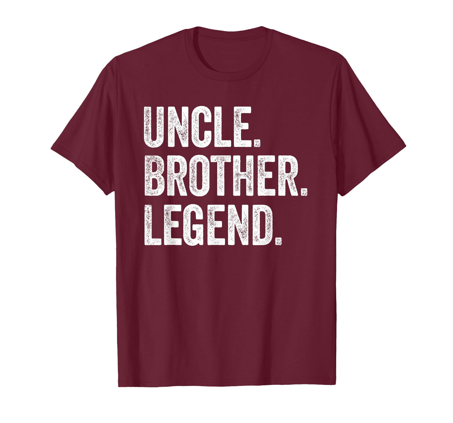 Uncle Brother Legend - Vintage Distressed Bold Uncle Graphic T-Shirt