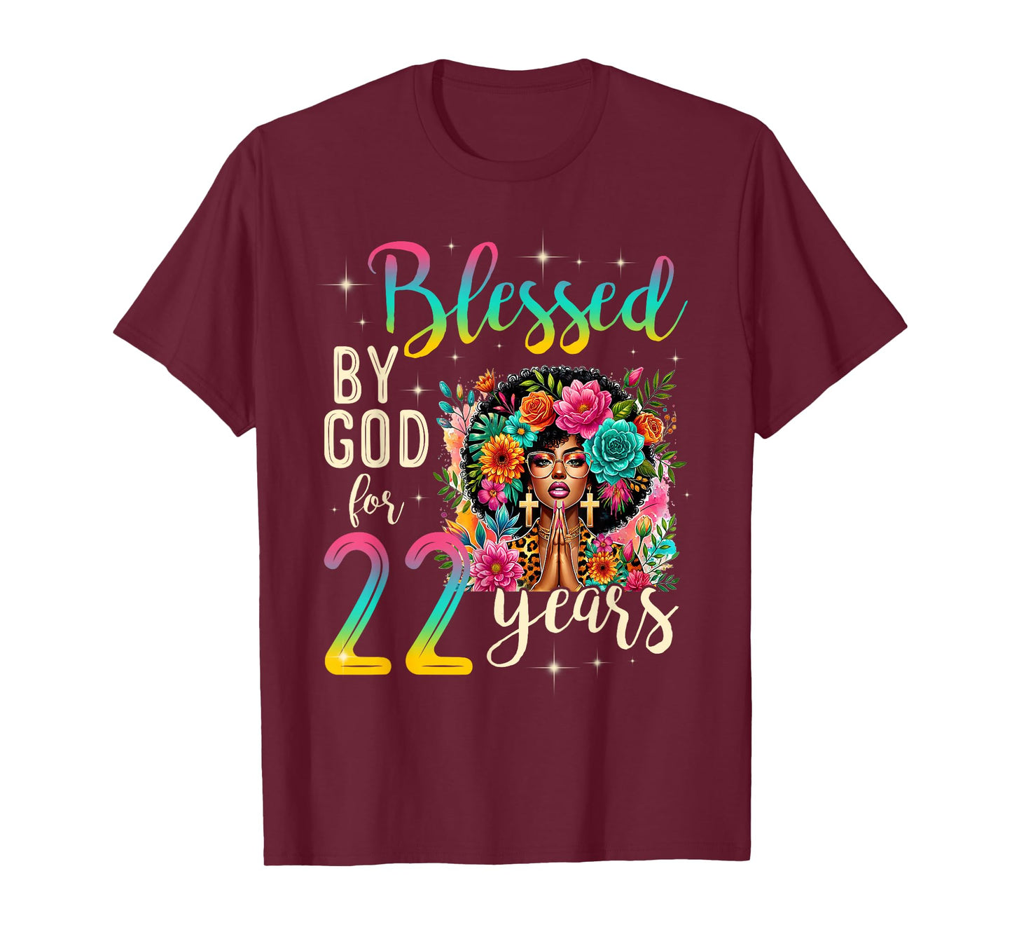 Black Girl Blessed by God for 22 Years Christian Birthday T-Shirt