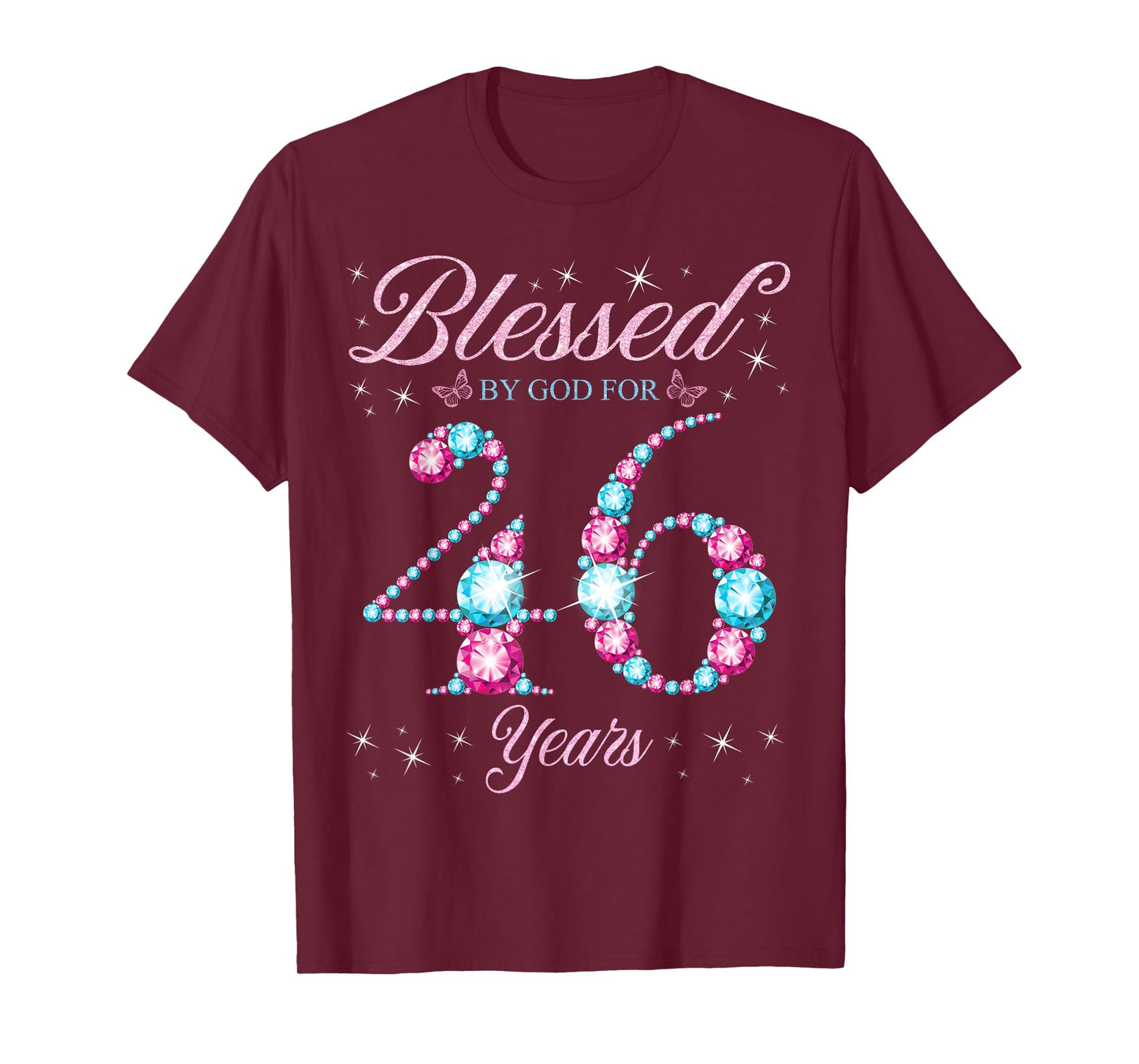 Blessed By God For 46 Years Old 46th Birthday Woman Queen T-Shirt