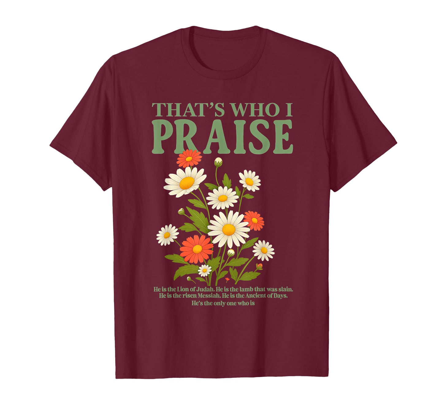 Brandon That's Who I Praise Jesus Christian Lake Merch T-Shirt