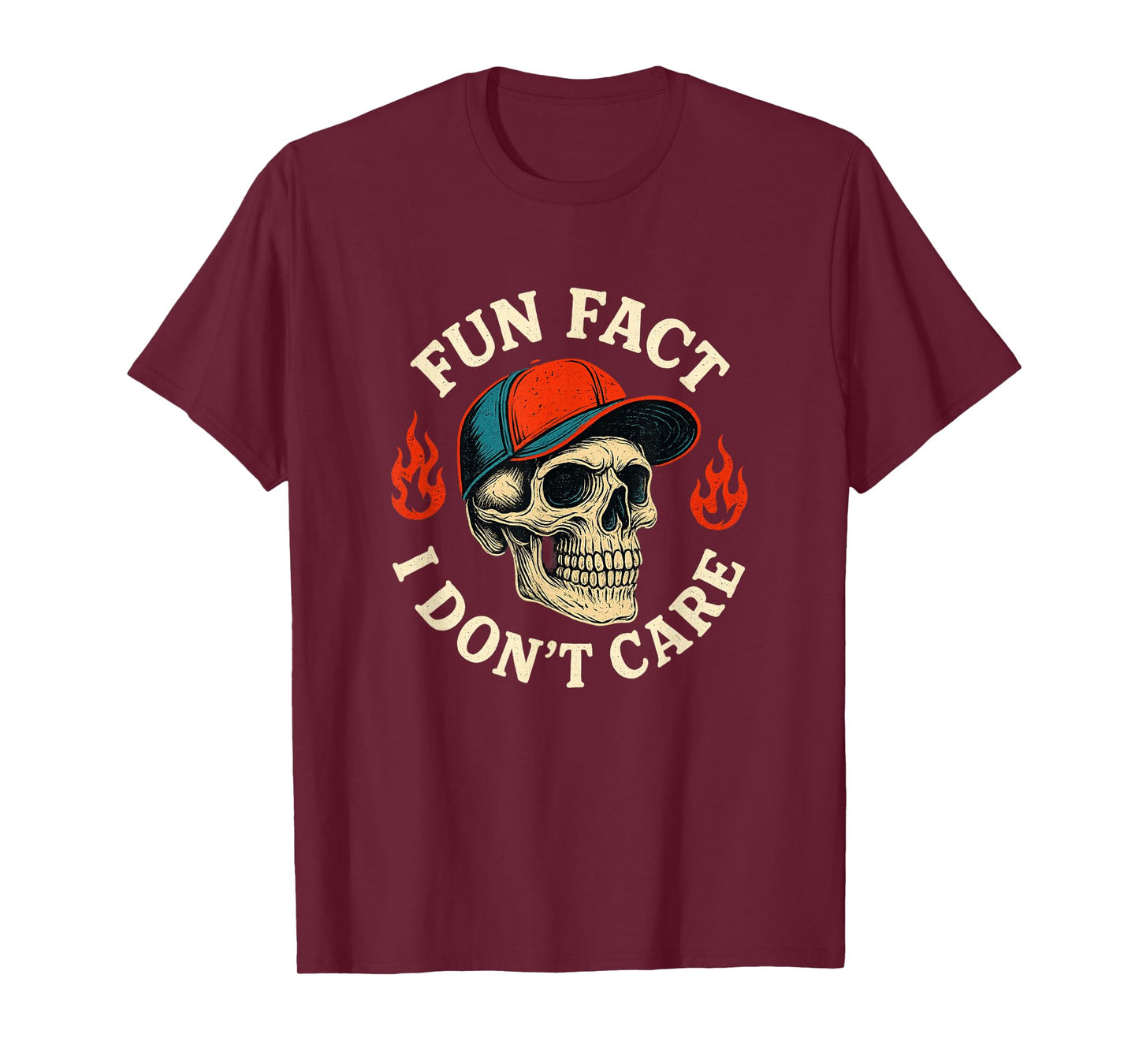 Fun Fact I Don T Care Funny Skeleton Saying Quote T-Shirt