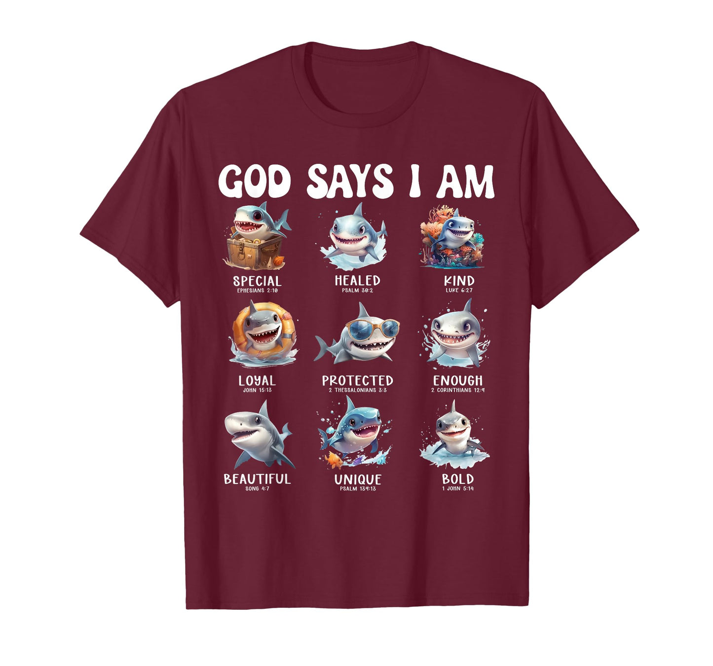 God Says I Am Cute Shark Scripture Bible Design T-Shirt
