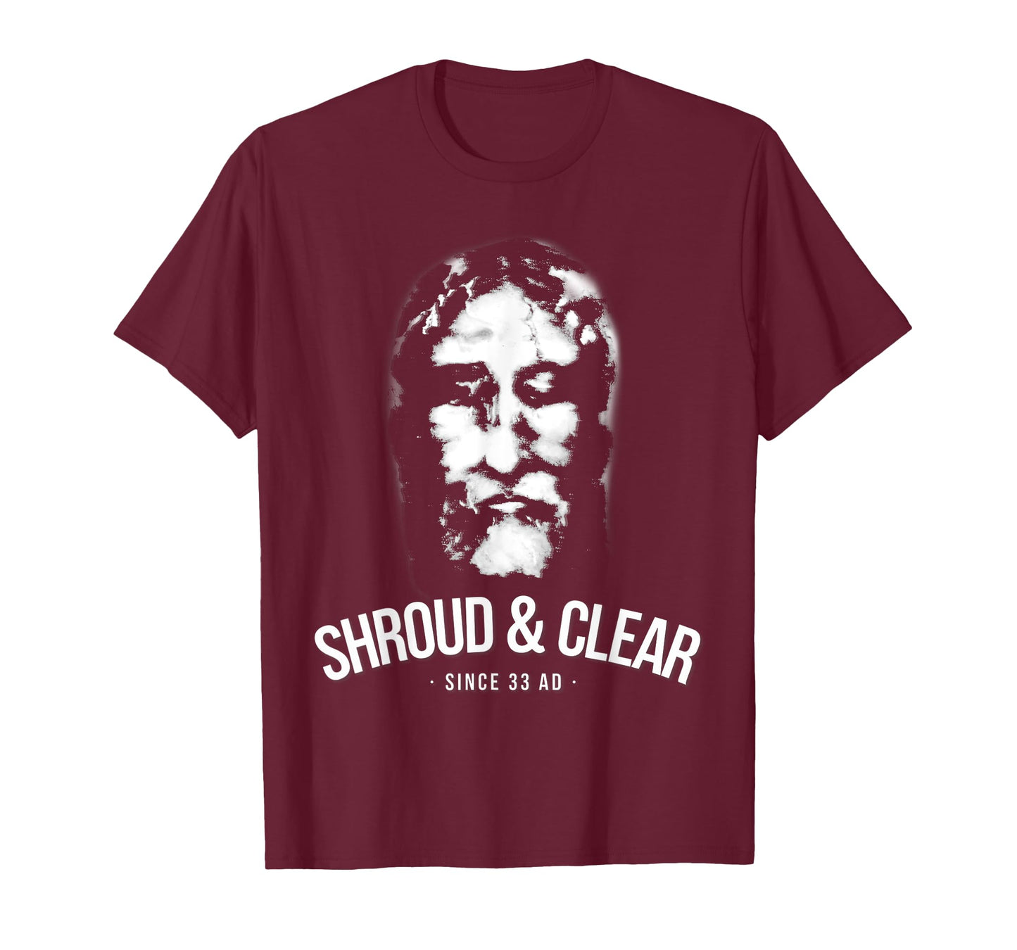 Shroud Of Turin Face of Jesus Christ Catholic T-Shirt