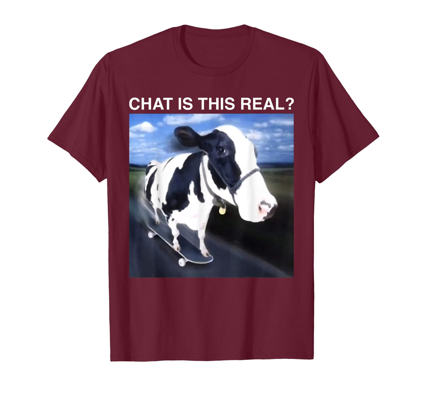 Chat is This Real Skateboarding Cow Funny Meme T-Shirt