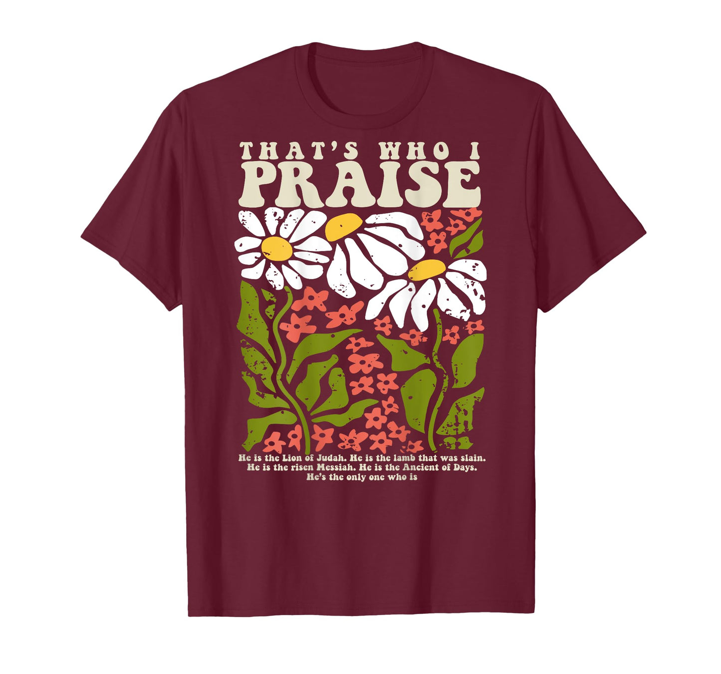 Brandon That's Who I Praise Jesus Christian Lake Merch T-Shirt