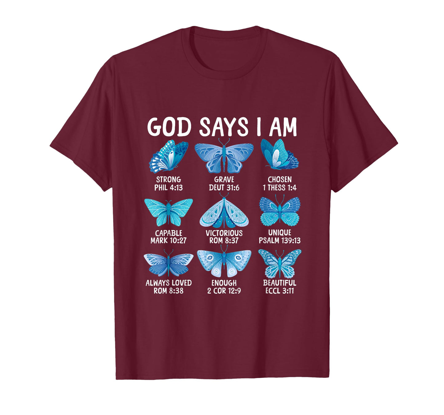God Says I Am Butterfly Christian Bible Verse Religious T-Shirt