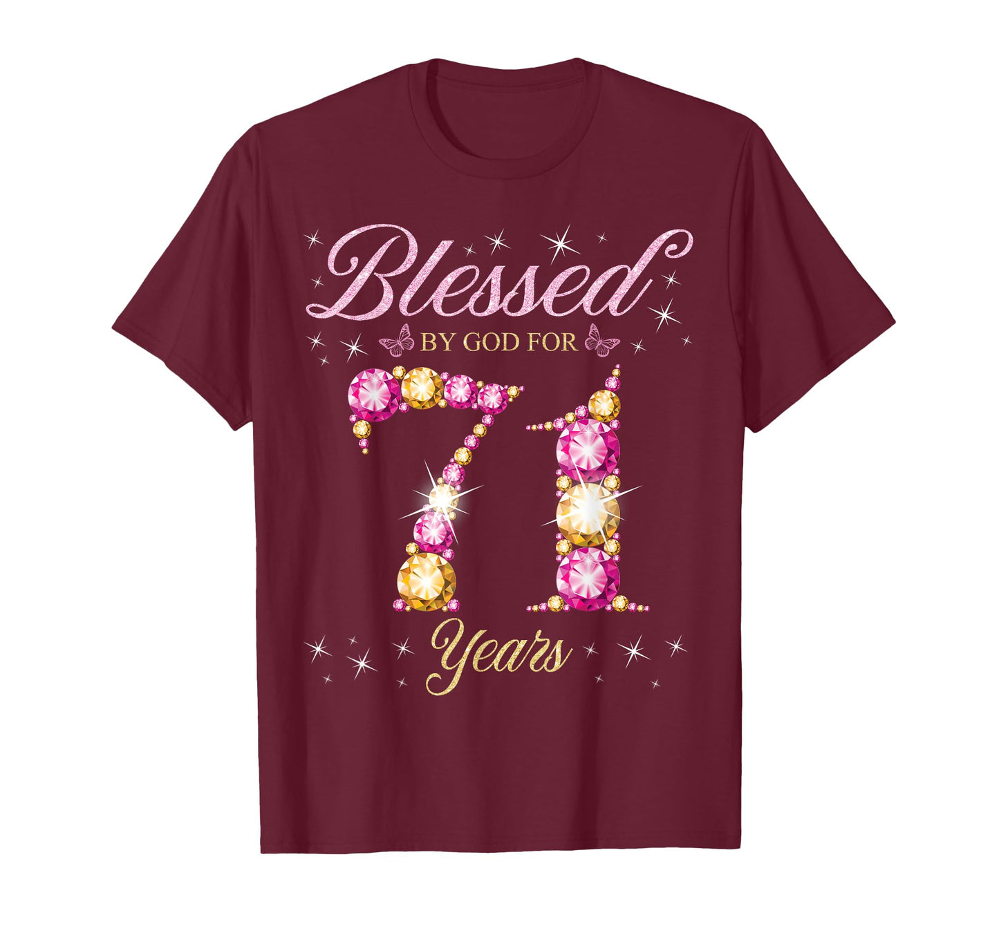 Blessed By God For 71 Years Old 71st Birthday Party T-Shirt