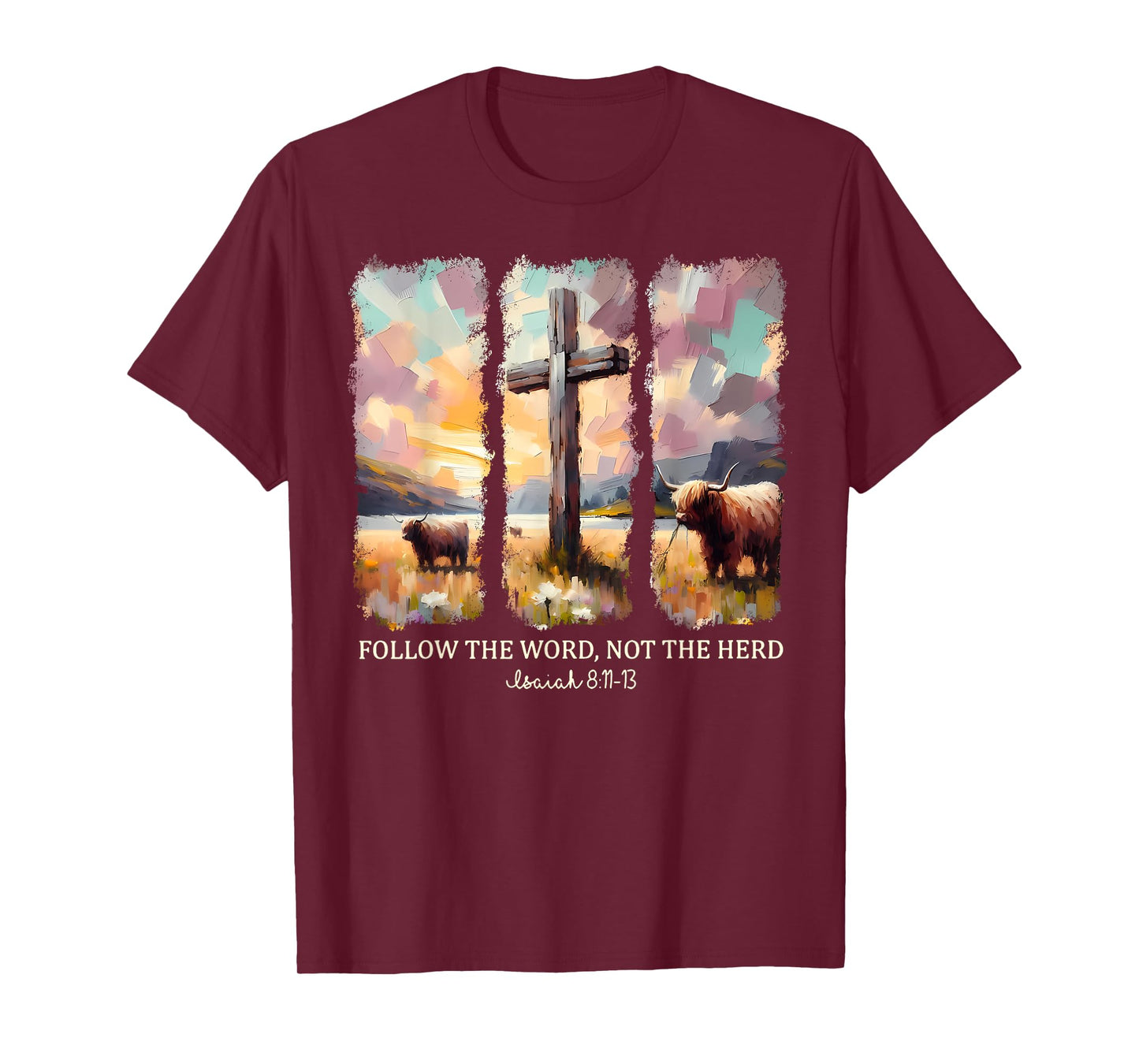 Watercolor Follow The Word Not The Herd Christian Cross T-Shirt