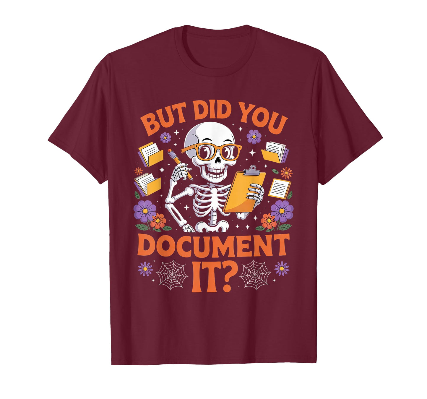 Human Resources HR Halloween But Did You Document It T-Shirt