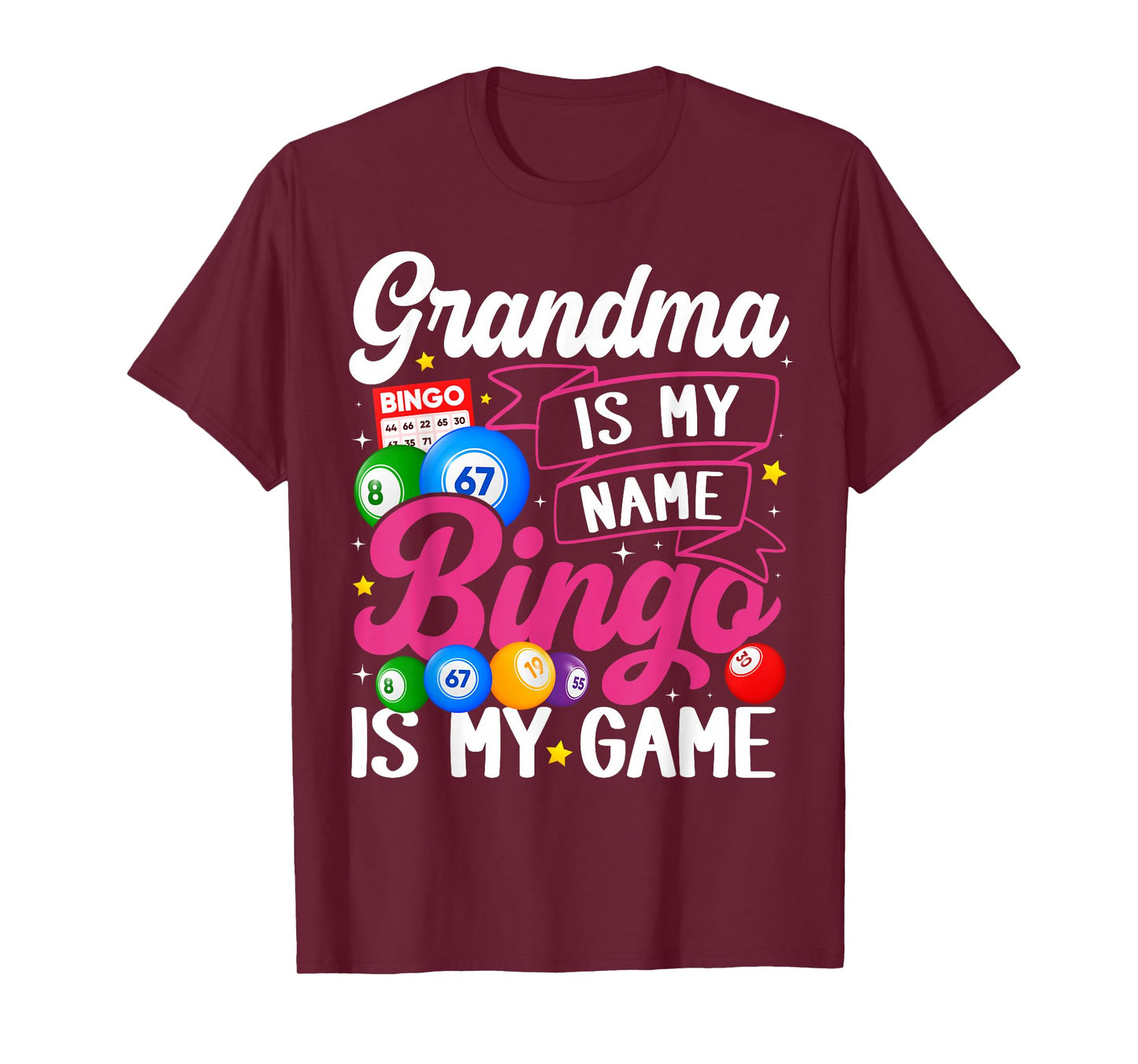 Grandma Bingo Player Funny Bingo Quote Design T-Shirt