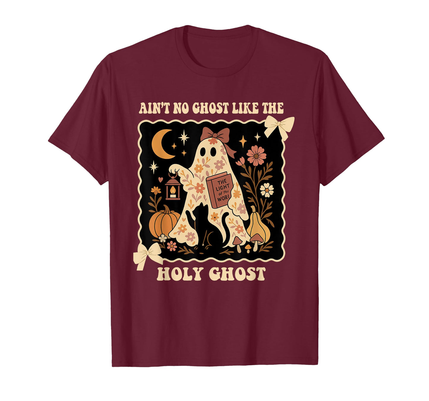 The Only Ghost I Know is The Holy Ghost Halloween Christian T-Shirt