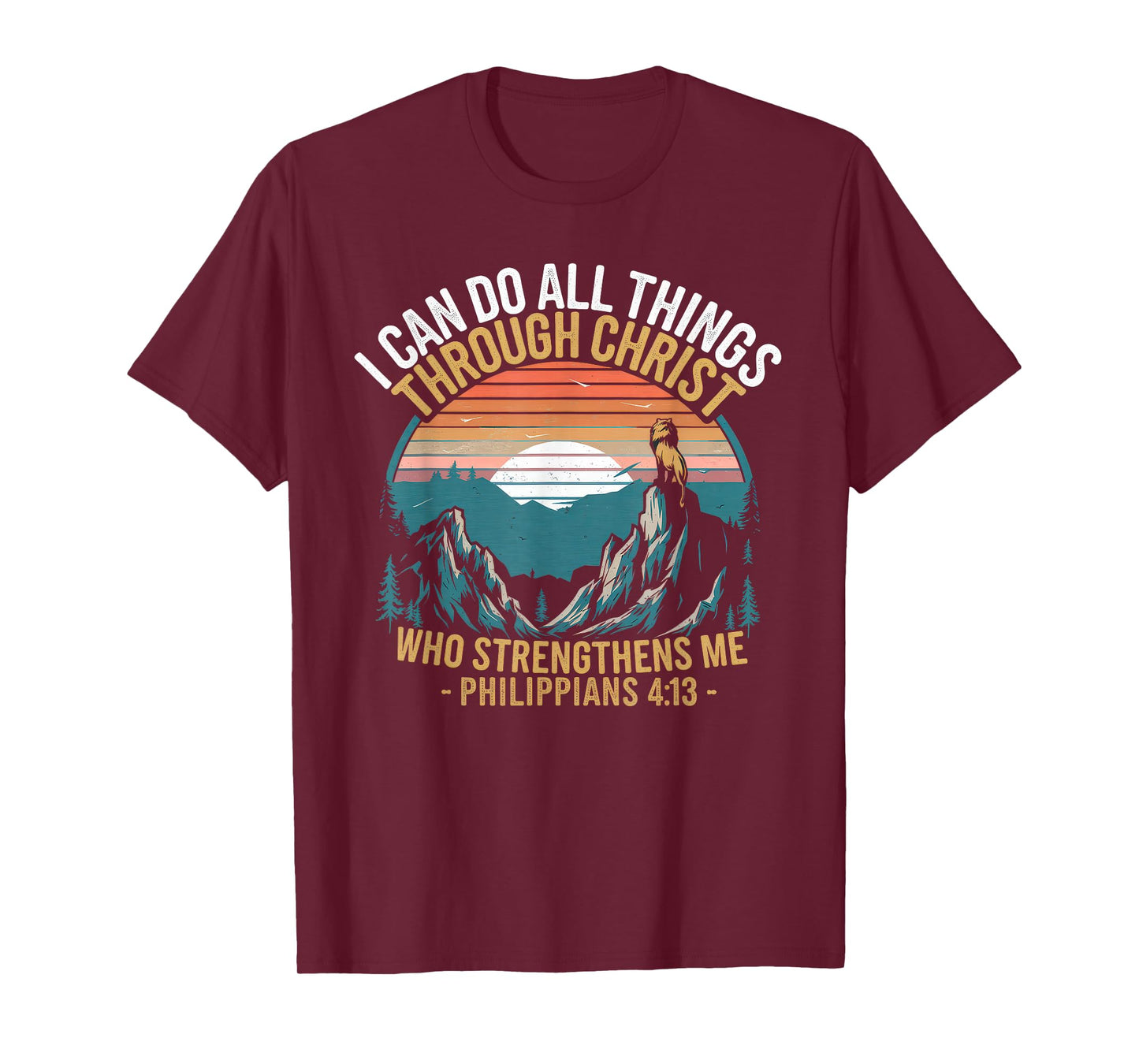 Christian Tshirt Philippians 4:13 Religious Lion Strengthens T-Shirt