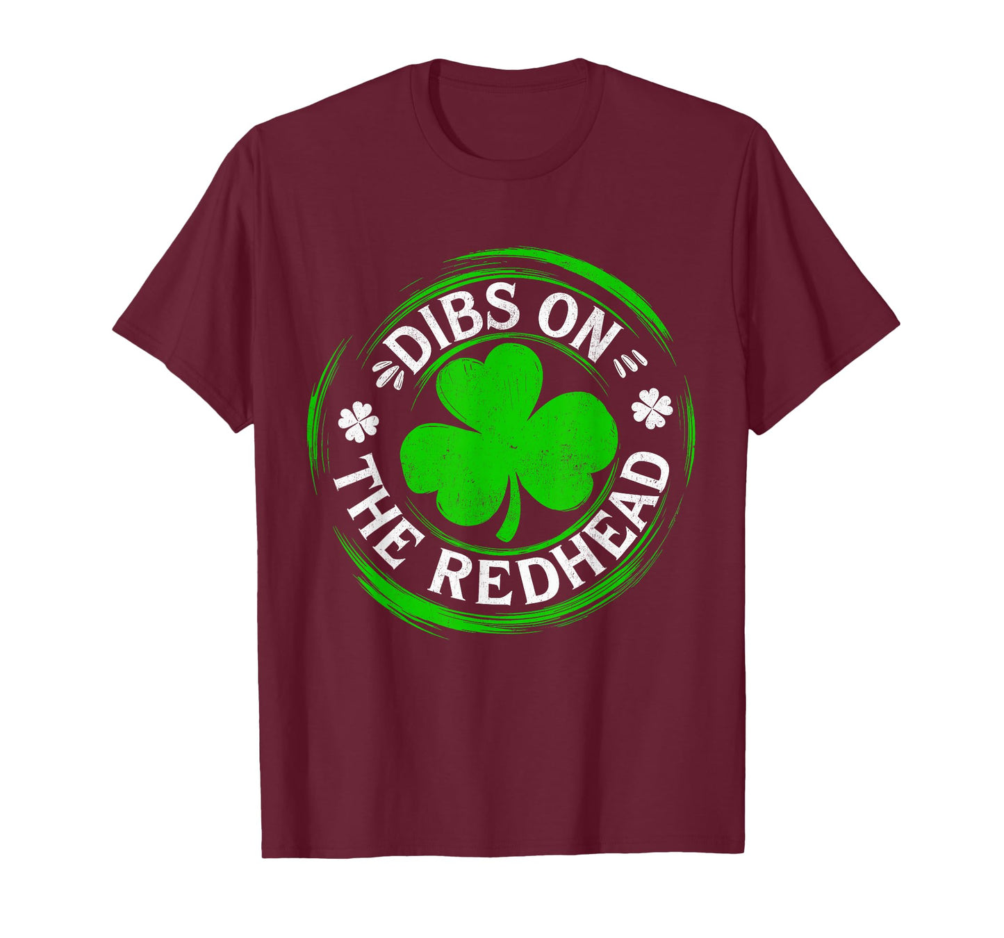 Dibs On The Redhead Funny St Patrick's Day T-Shirt