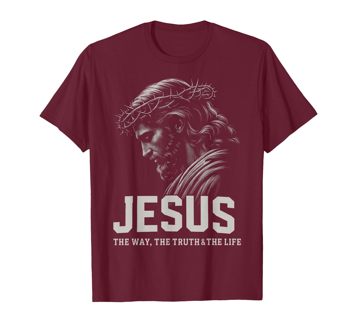 HUGvyn Jesus The Truth The Life Christian Faith Patriotic T-Shirt