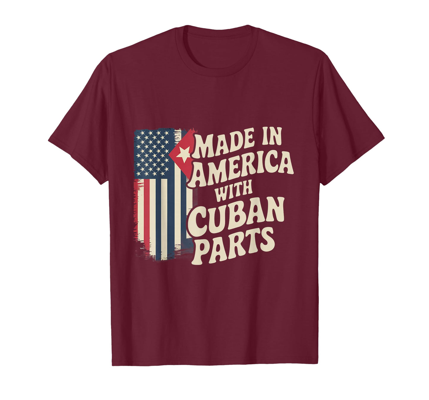 Made In America With Cuban Parts With USA Flag Cuba Flag T-Shirt