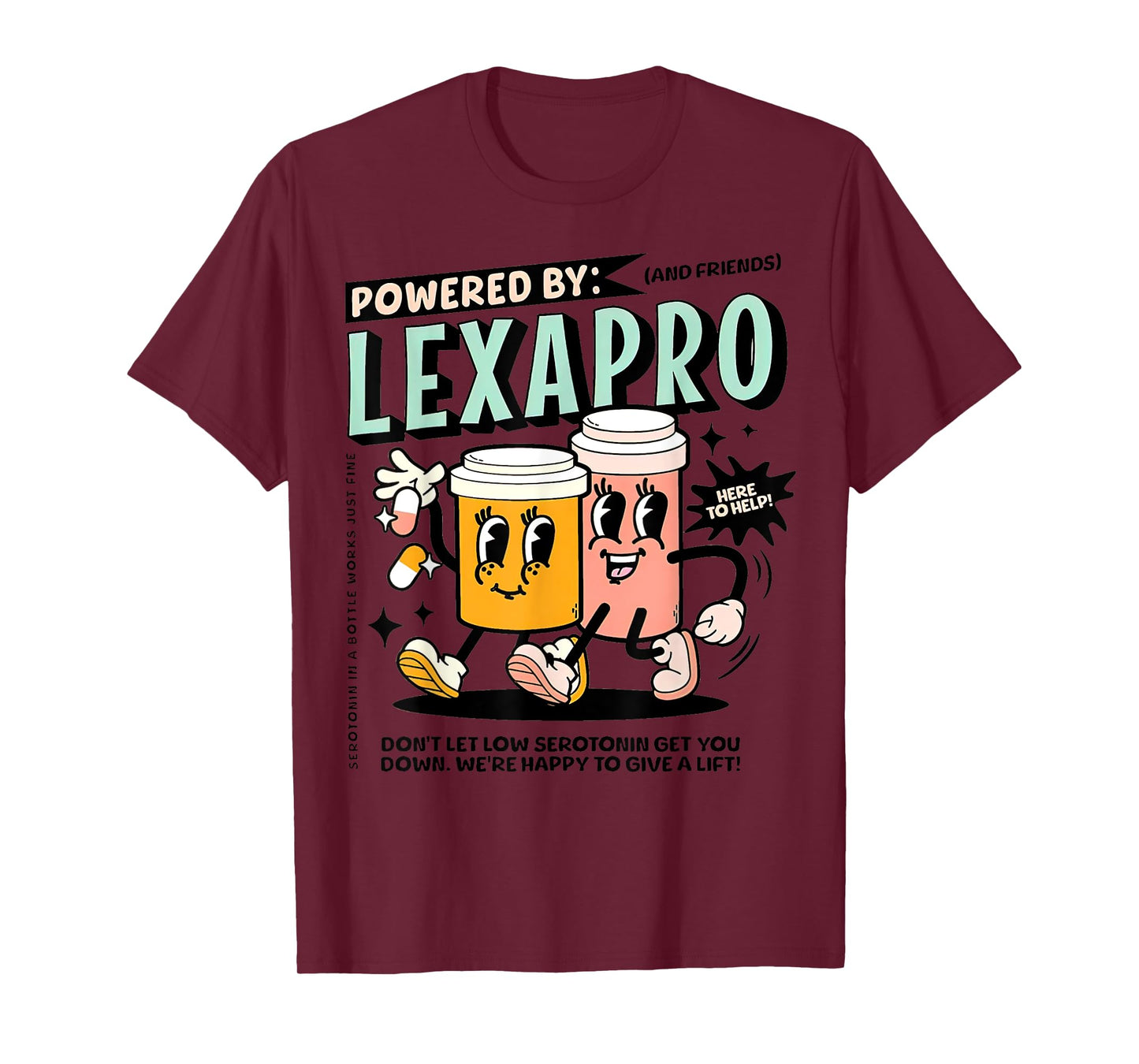 Retro Powered By Lexapro Mental Health Dark Humor Outfit T-Shirt
