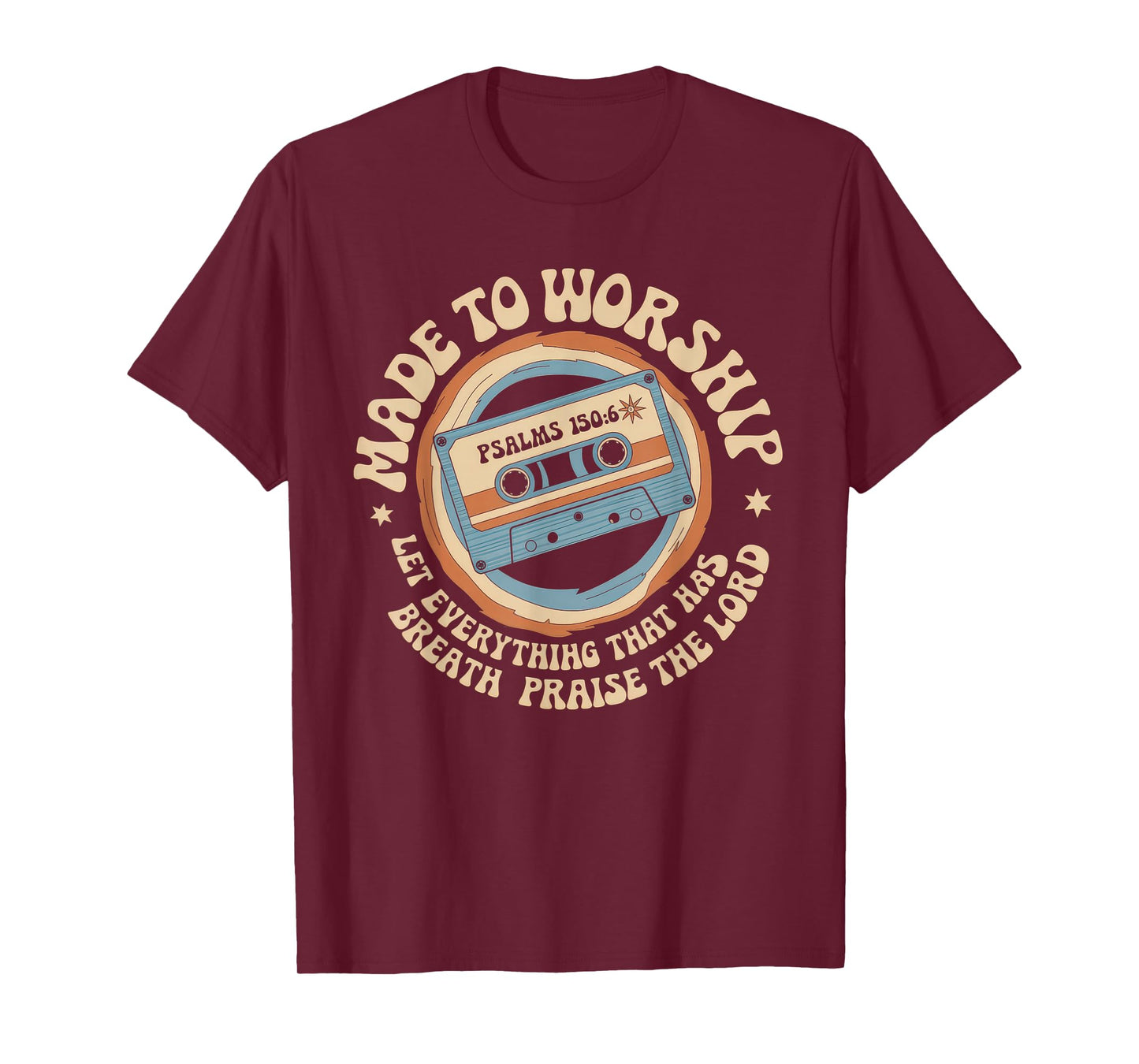 Worship Tshirt Christian Music Retro Cassette Psalms 150:6 T-Shirt