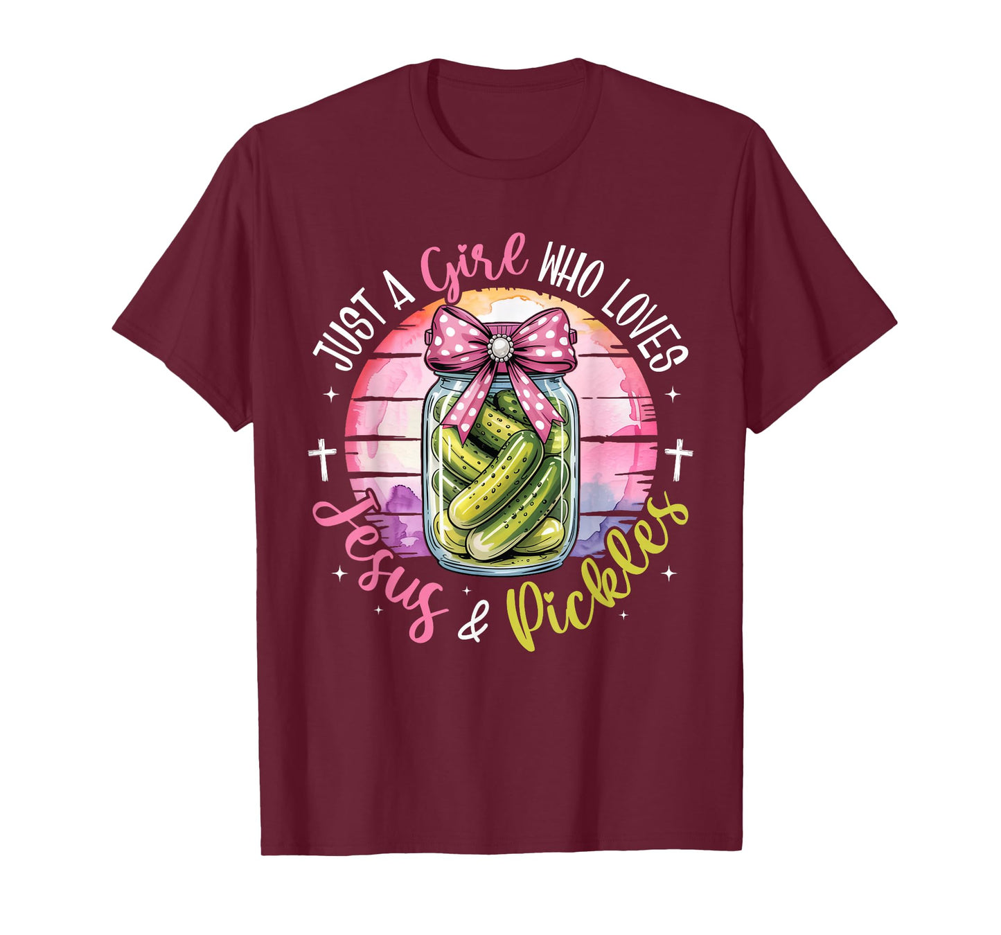 Just A Girl Who Loves Jesus and Pickles Funny Christian Girl T-Shirt