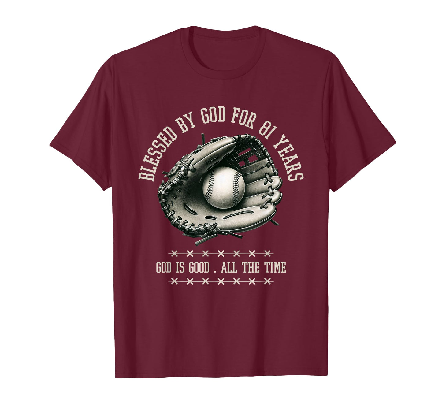 Blessed by God for 81 Years Old Baseball 81st Birthday Gifts T-Shirt