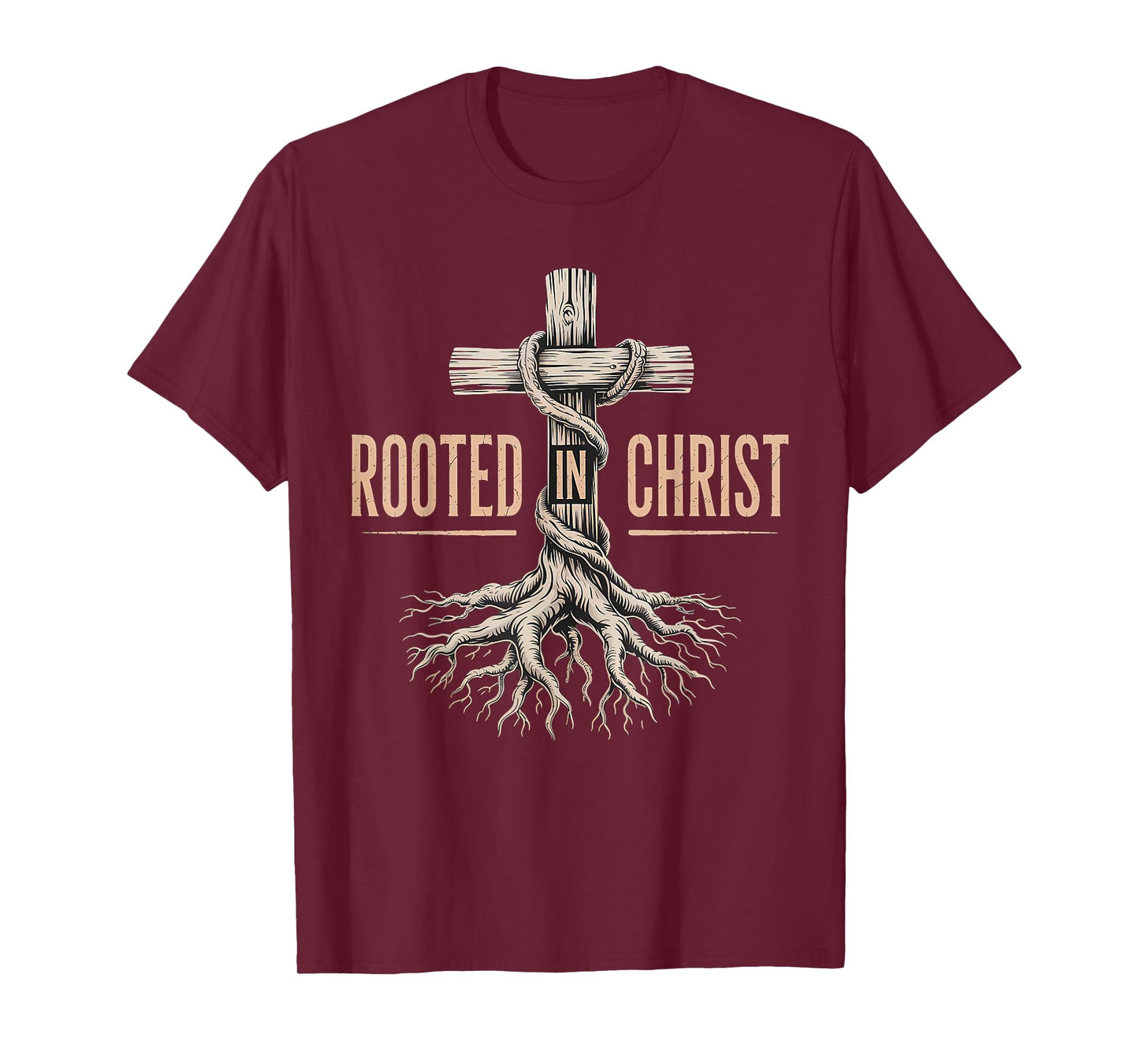 Rooted in Christ Jesus Christian Faith Cross T-Shirt