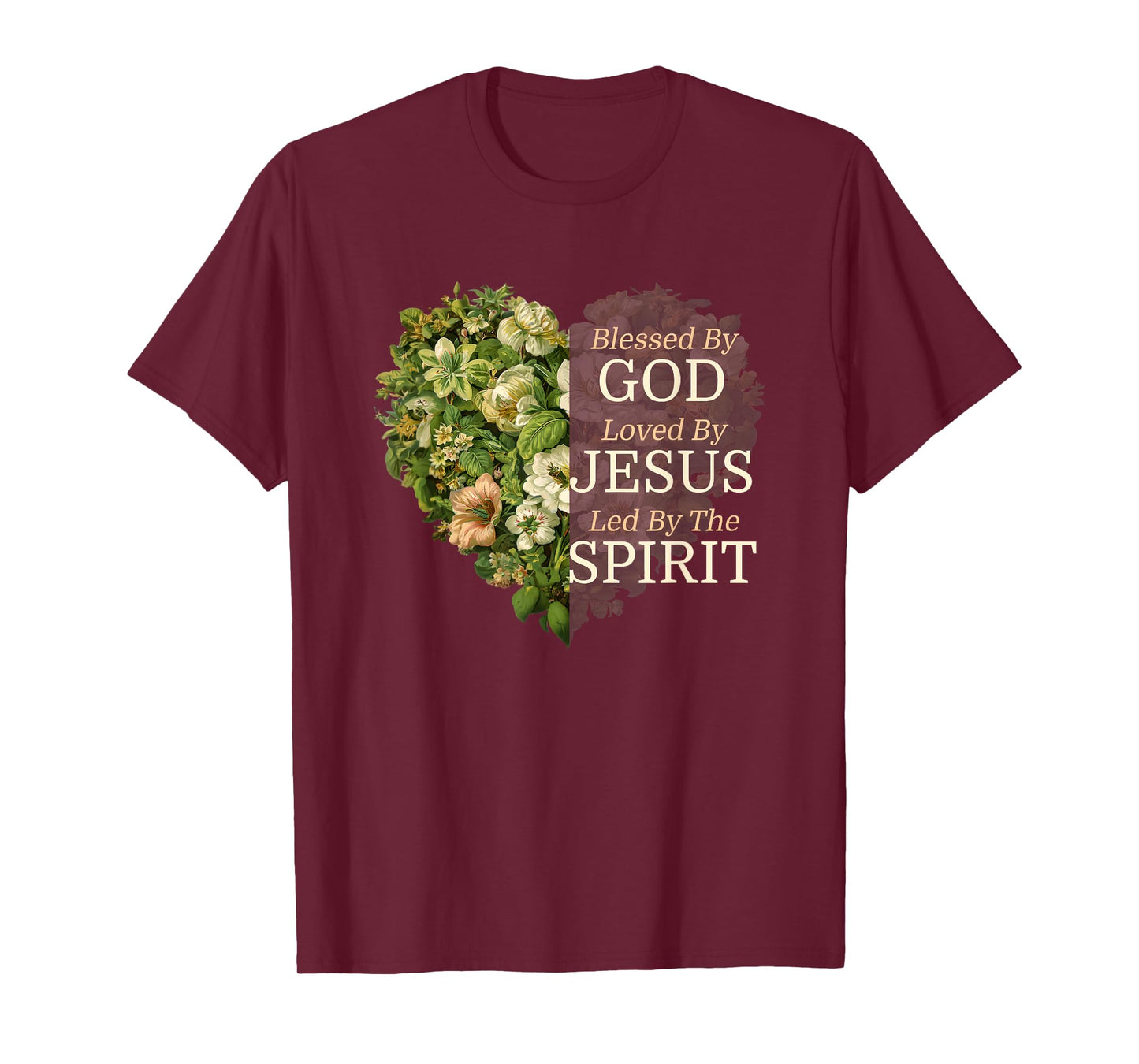 Blessed By God Loved By Jesus Flower Heart Faith Christian T-Shirt