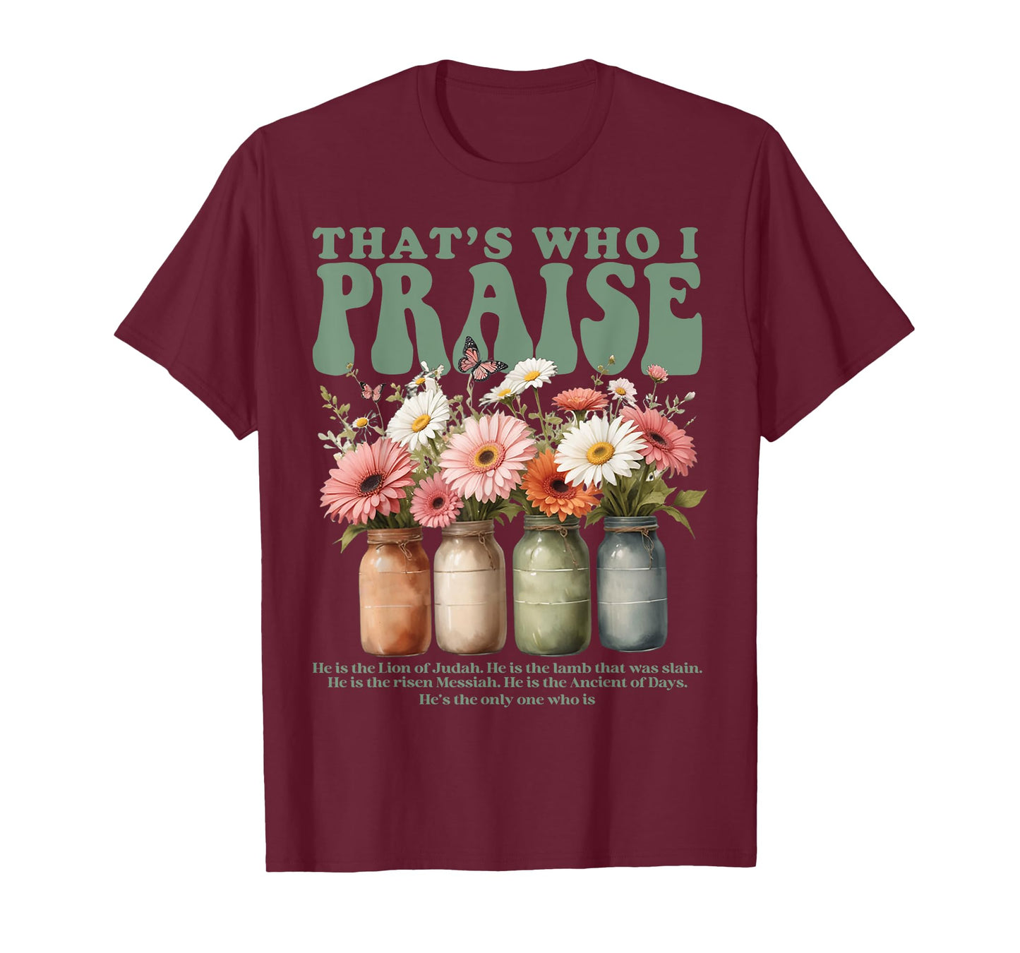 Brandon That's Who I Praise Jesus Christian Lake Merch T-Shirt