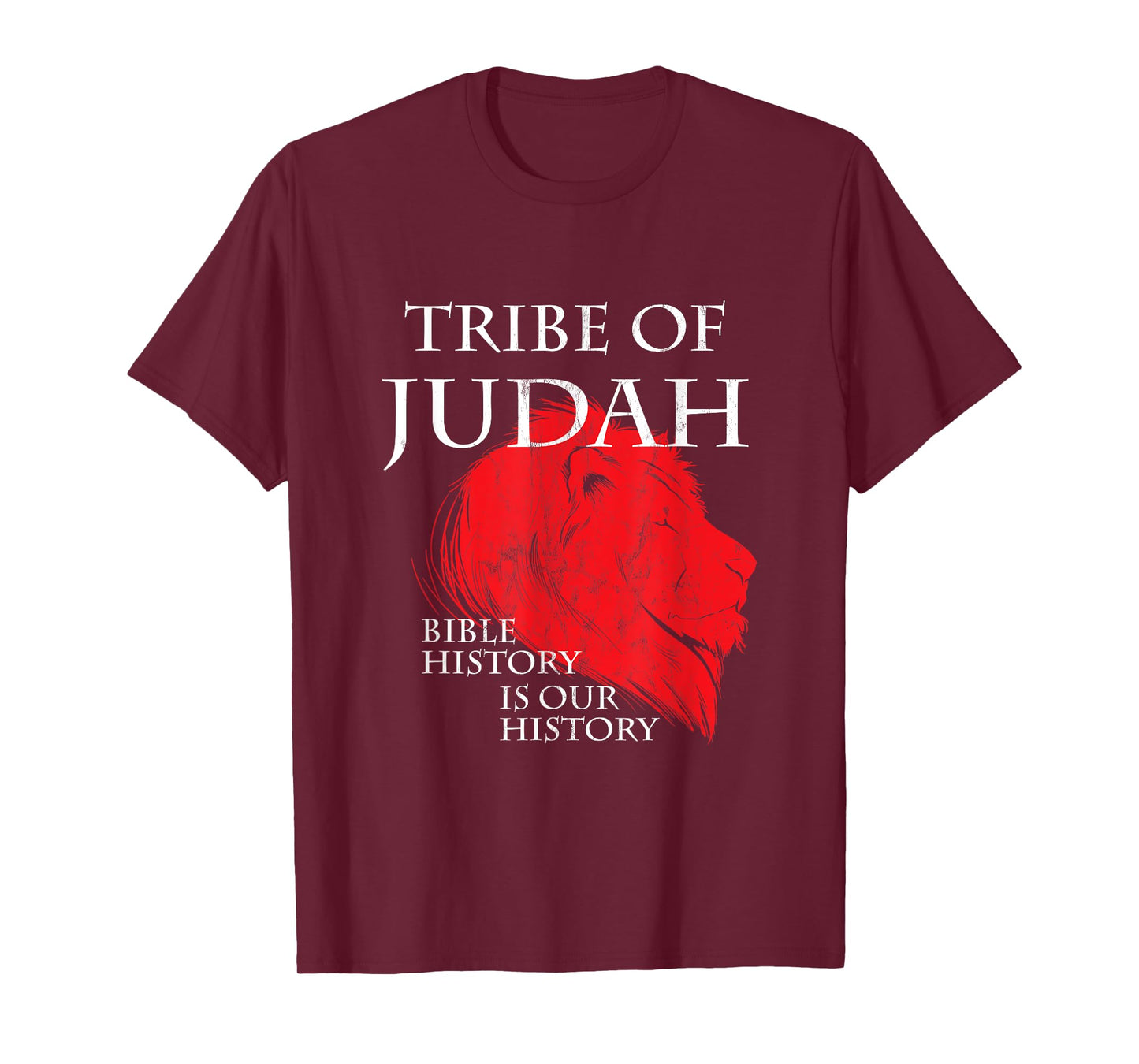 Tribe Of Judah Bible History Is Our History Hebrew T-Shirt