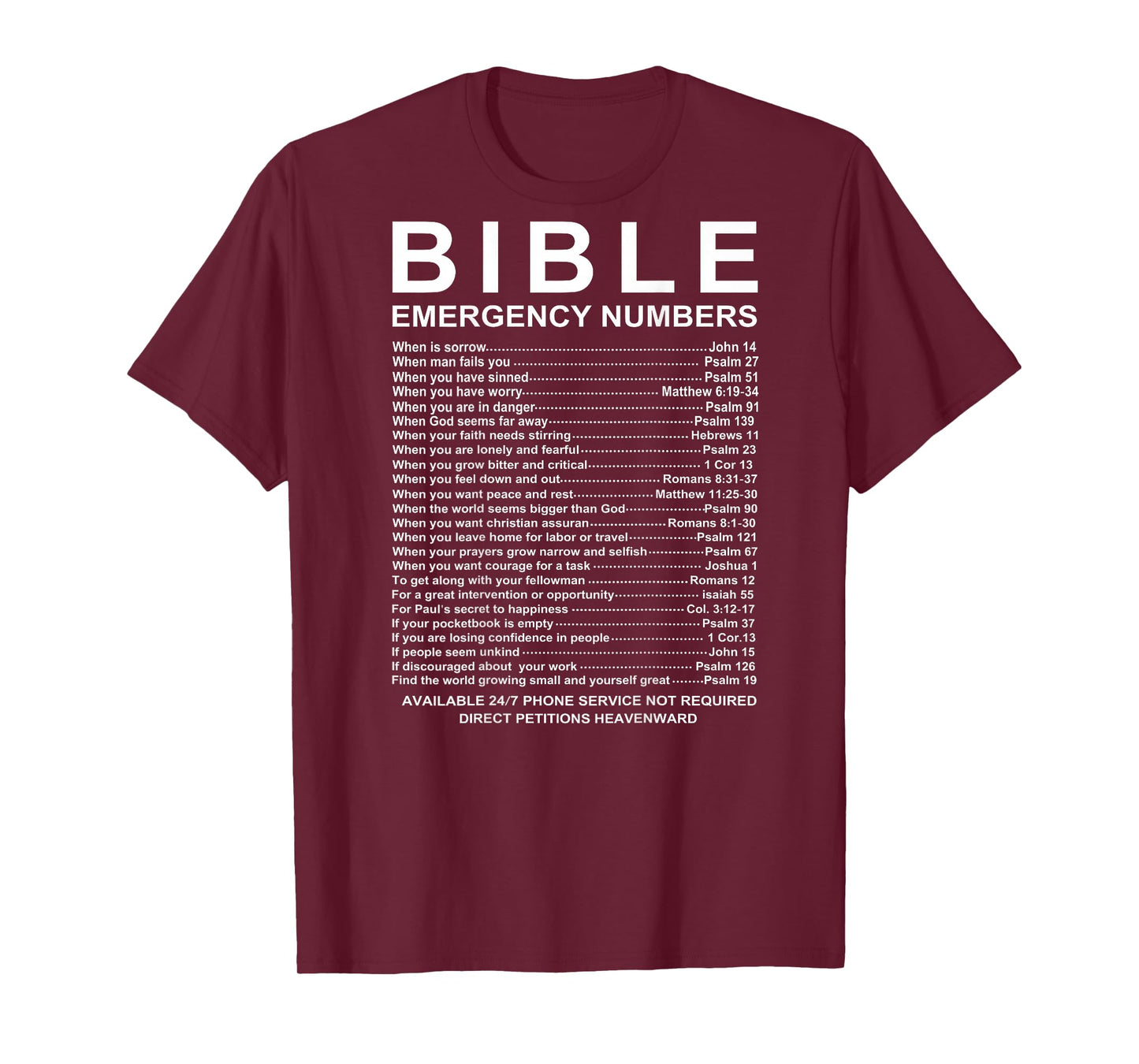 Bible Emergency Numbers (on Back) T-Shirt
