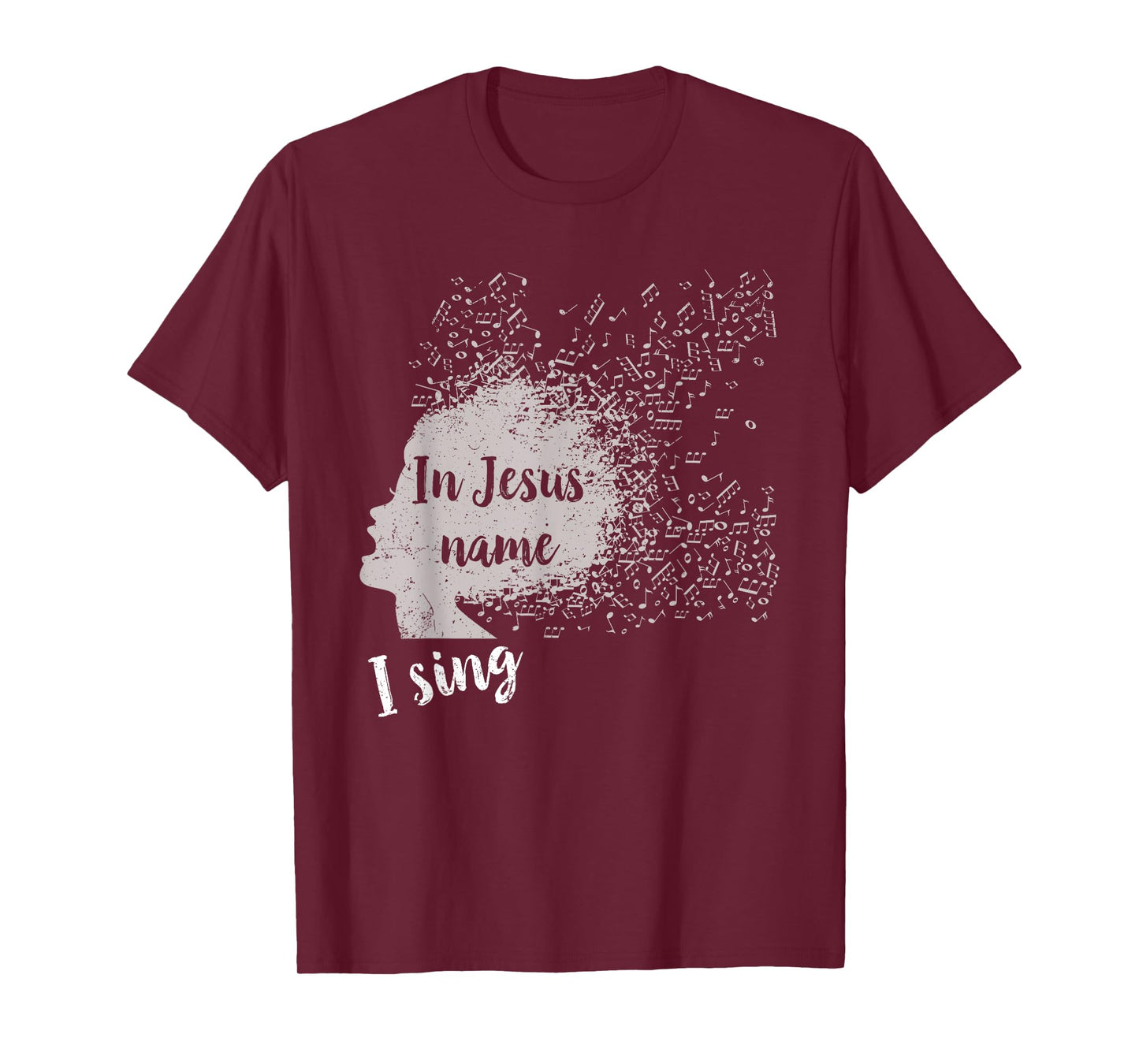 In Jesus name, I sing T-shirt for gospel singers T-Shirt