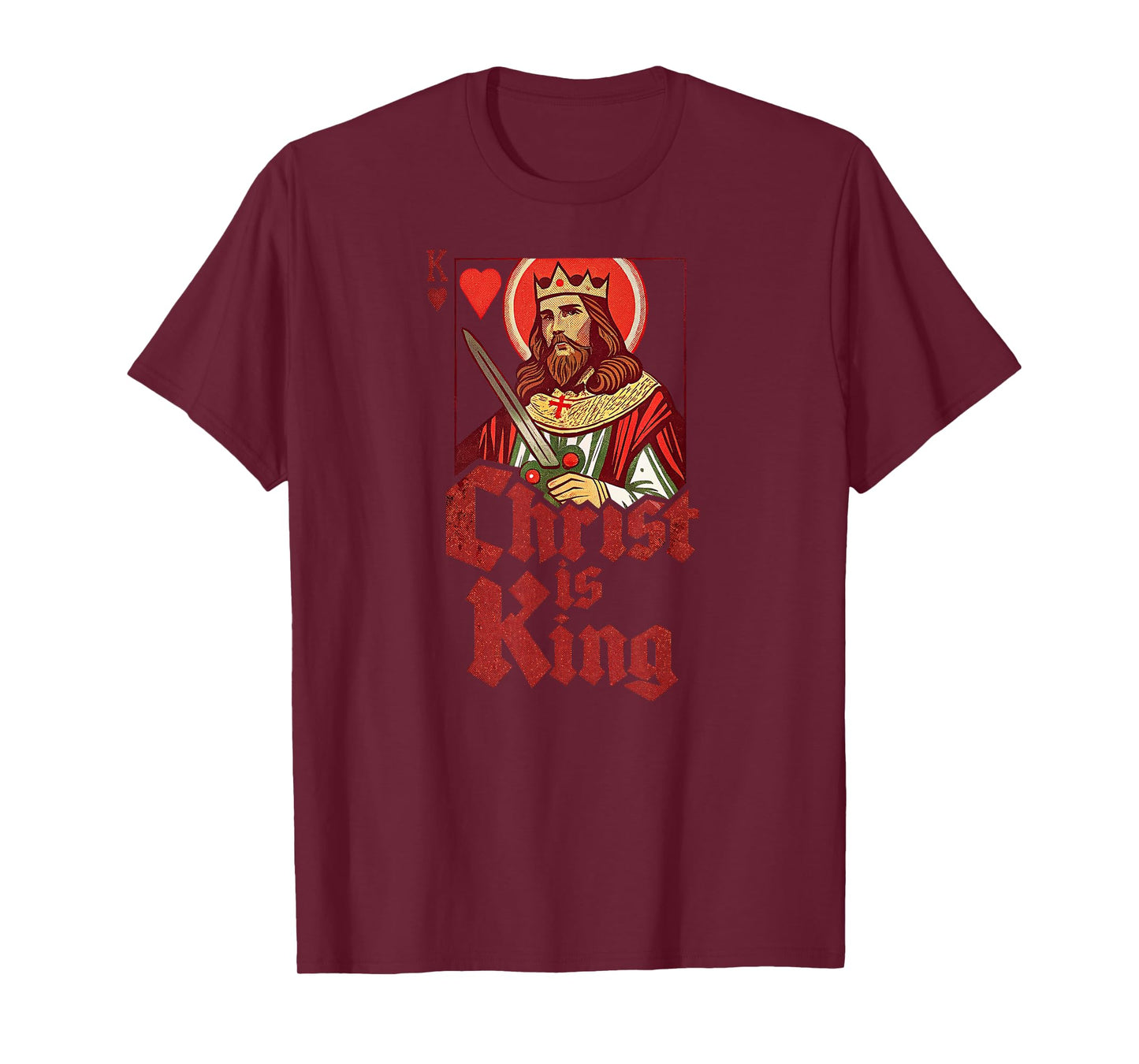 Christ Is King of Hearts T-Shirt