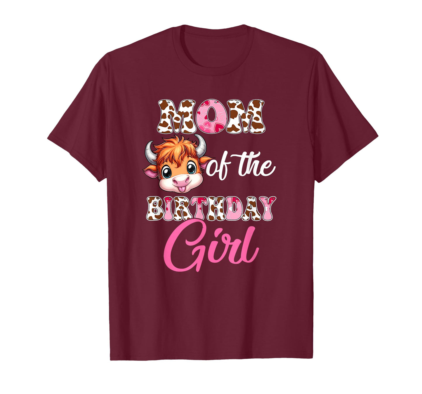 Mom Of The Birthday Girl Highland Cow Farm 1St Birthday T-Shirt