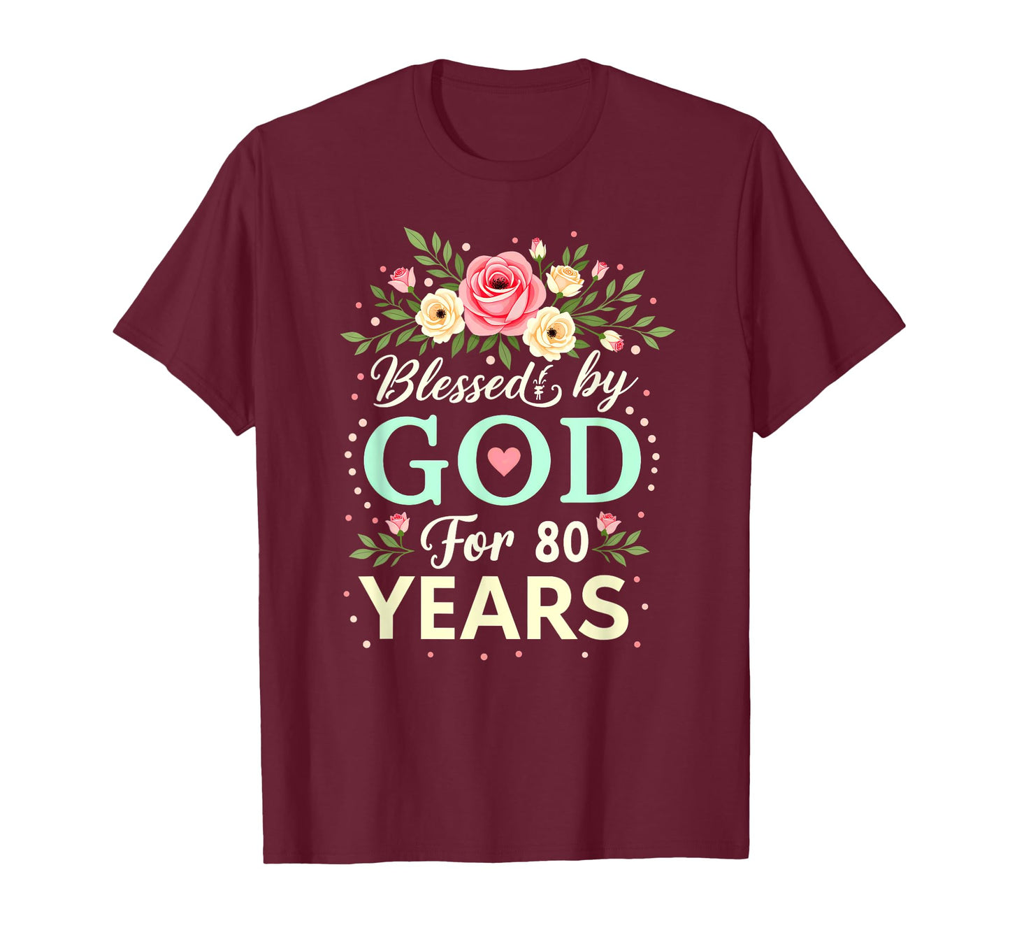 Blessed by God for 80 Years Religious 80th Birthday T-Shirt