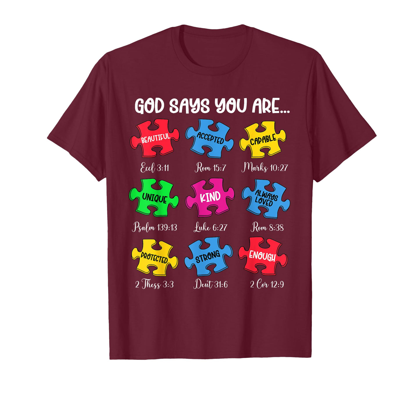 God Says You Are Bible Verses Christian Autism Awareness T-Shirt