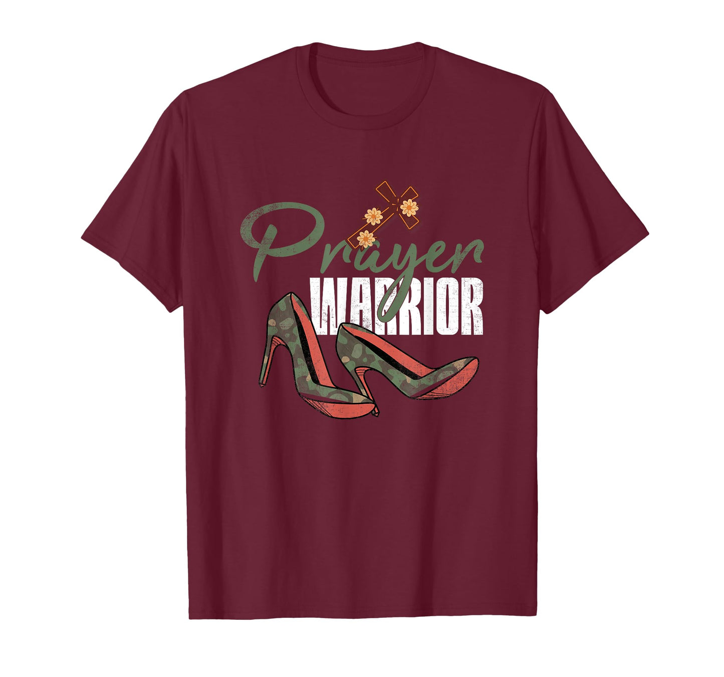 Prayer Warrior Camo Heels God Jesus Christian Faith T-Shirt