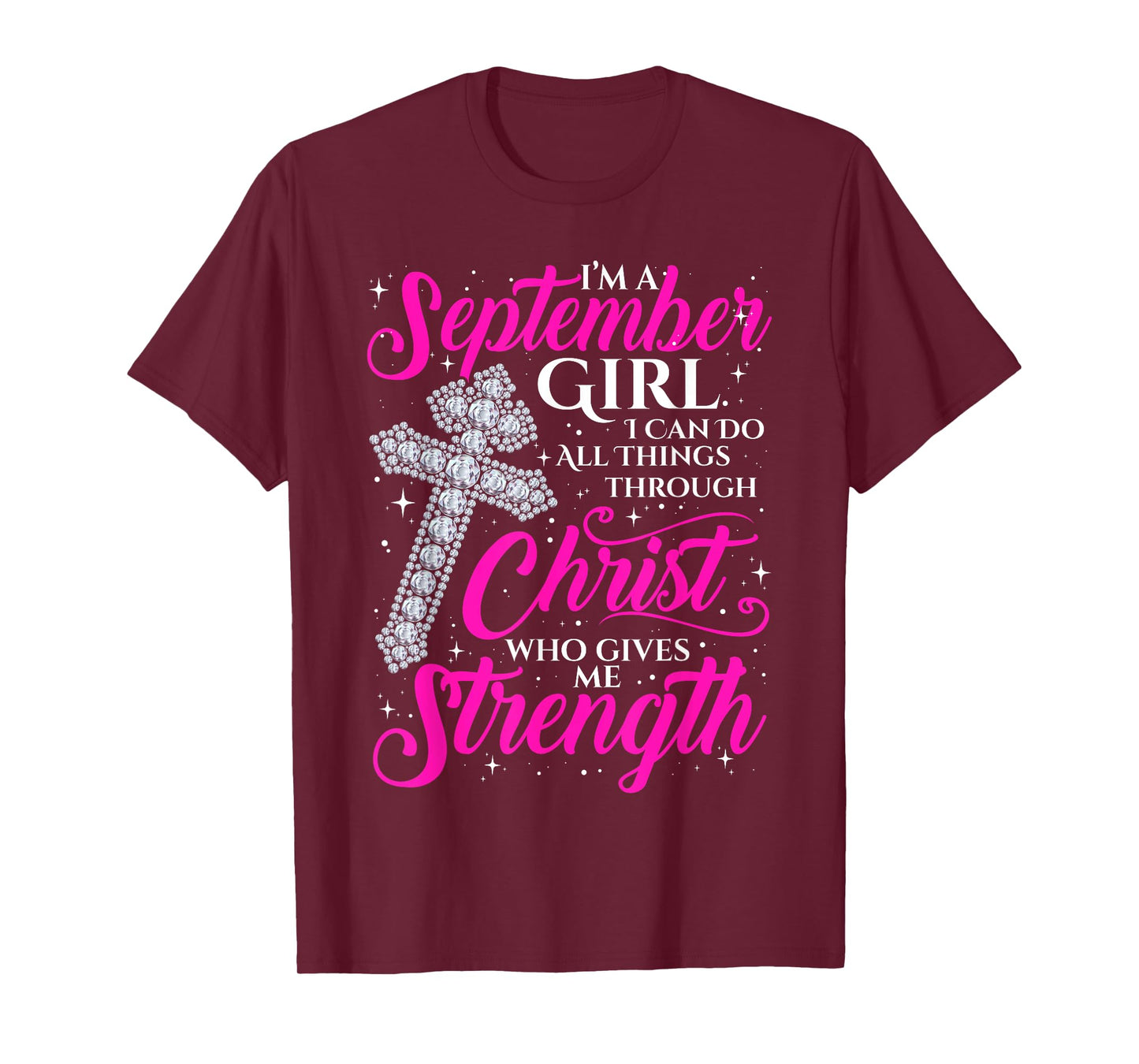 September Girl Funny Quote Saying Christian Birthday Women T-Shirt
