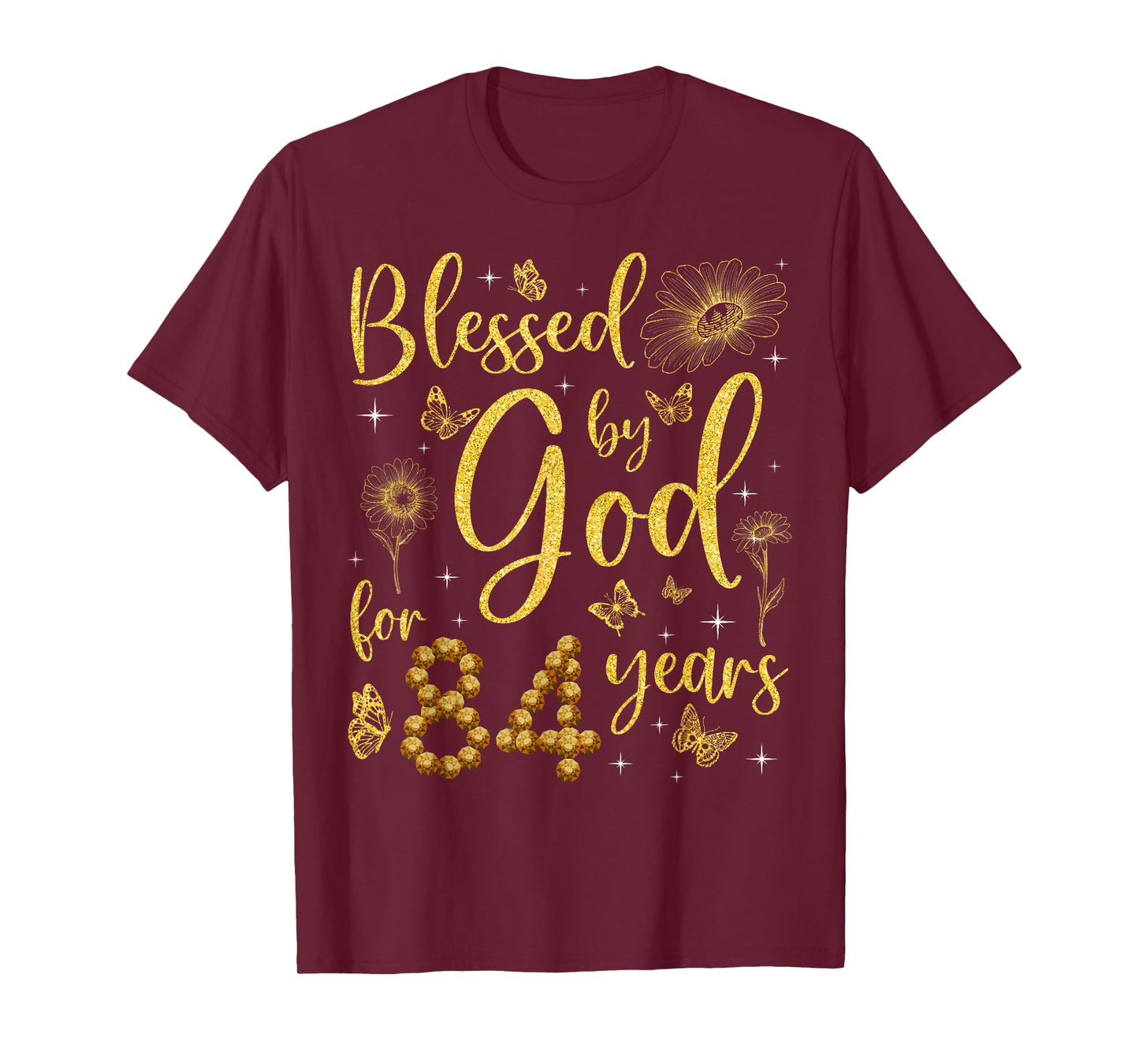 Butterfly Flower Blessed By God For 84 Years 84th Birthday T-Shirt